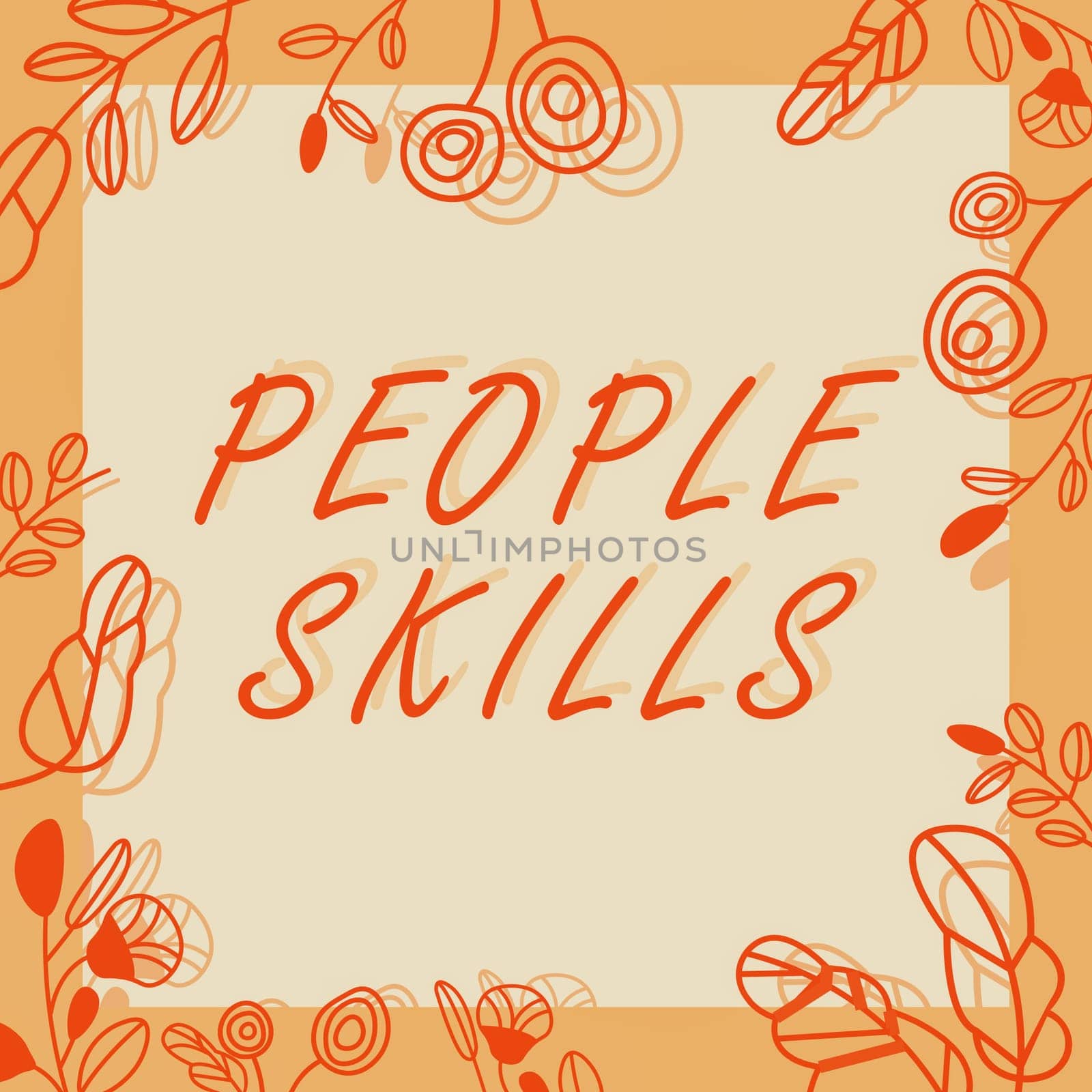 Text sign showing People Skills, Internet Concept Get Along well Effective Communication Rapport Approachable