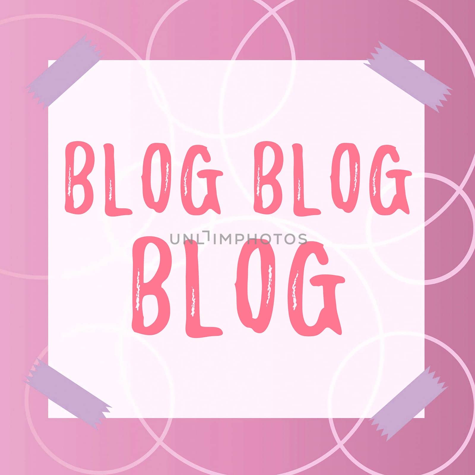 Handwriting text Blog Blog Blog, Concept meaning Internet blogging trend modern virtual communication