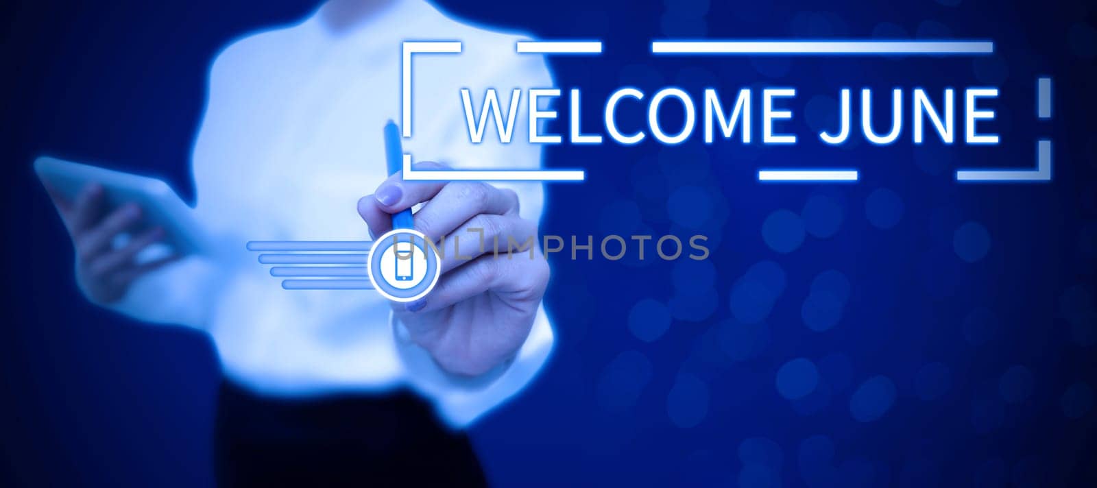 Sign displaying Welcome June, Business approach Calendar Sixth Month Second Quarter Thirty days Greetings