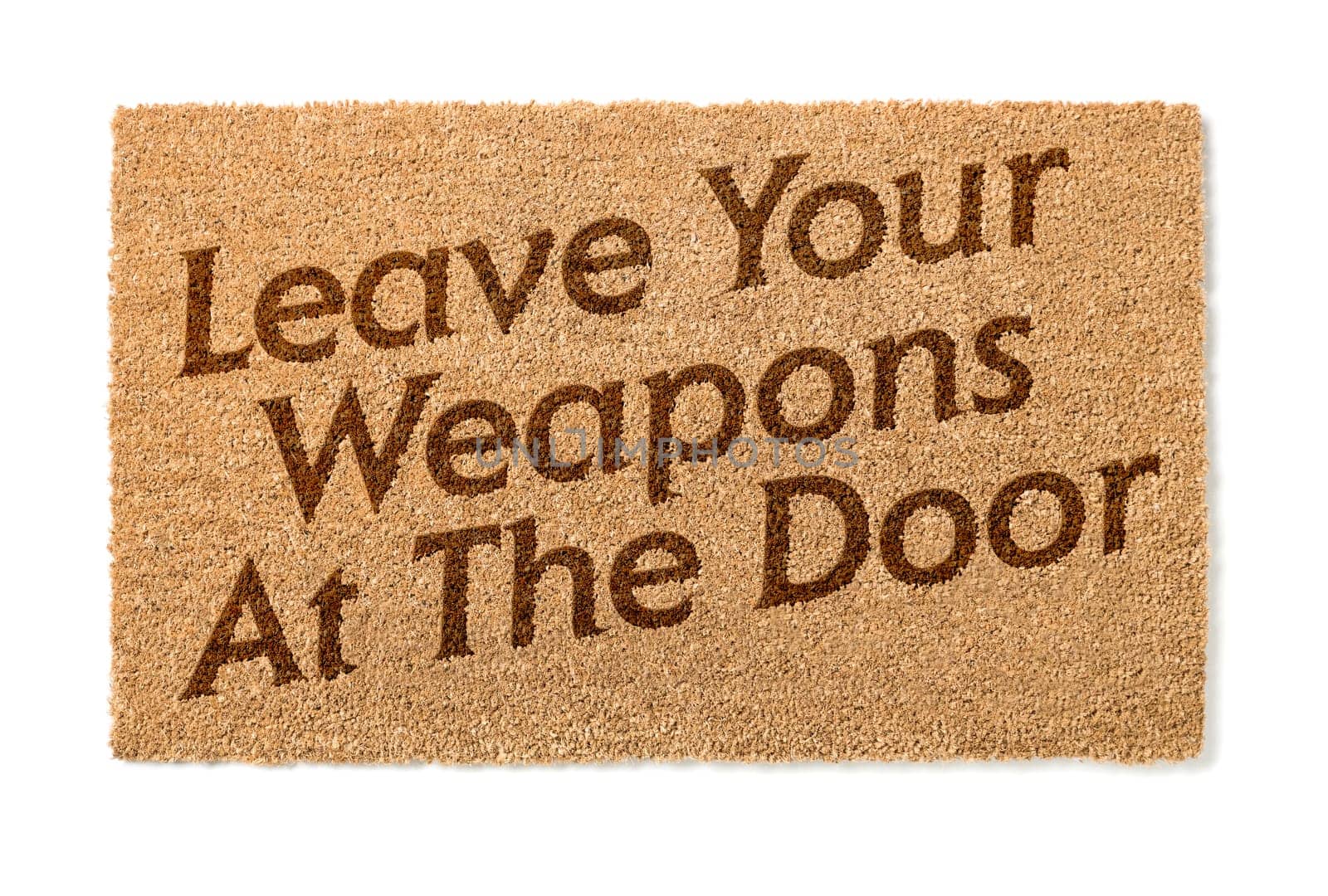 Leave Your Weapons At The Door Welcome Mat Isolated On A White Background.