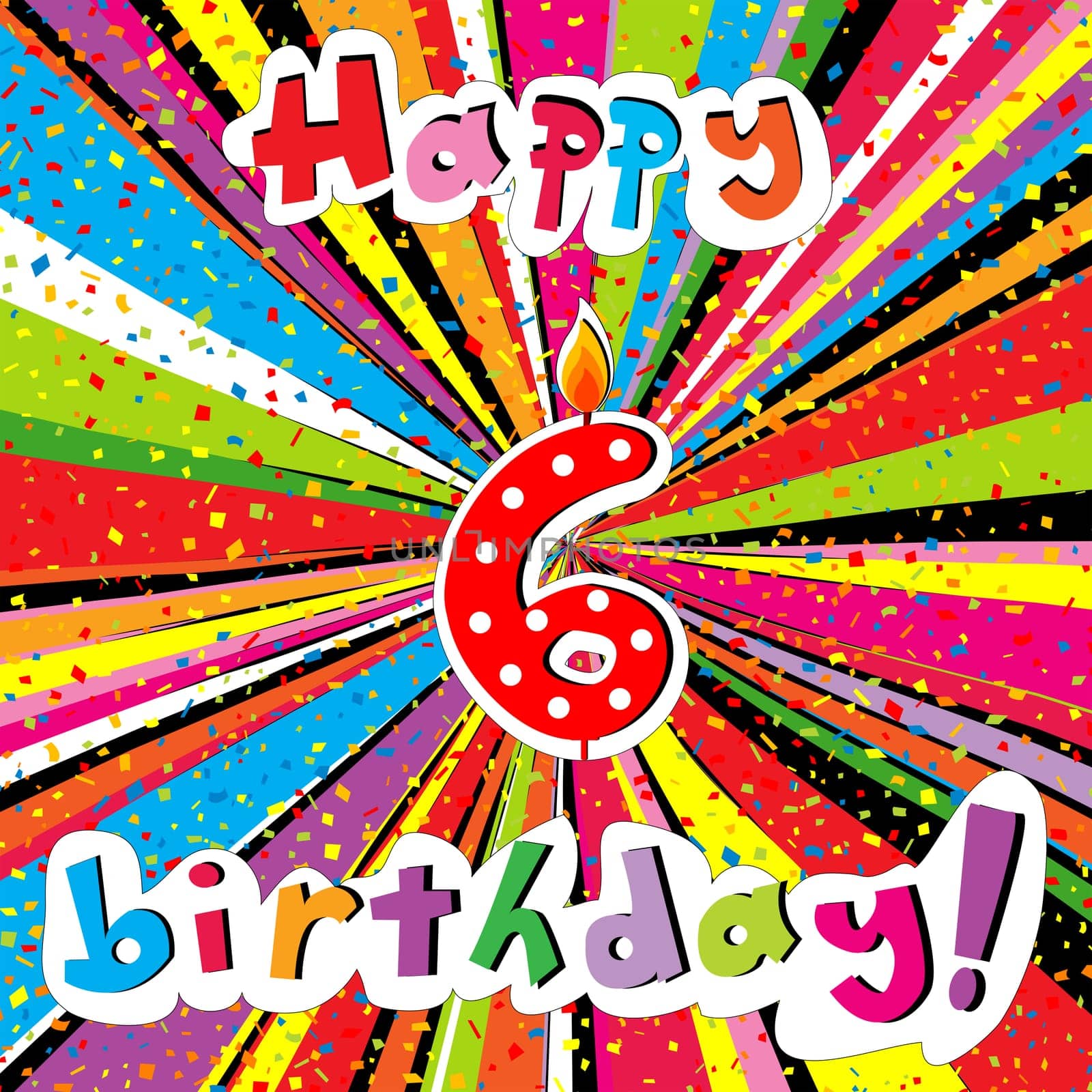 Happy Birthday greeting card with number 6 candle and confetti on a colorful sunburst background