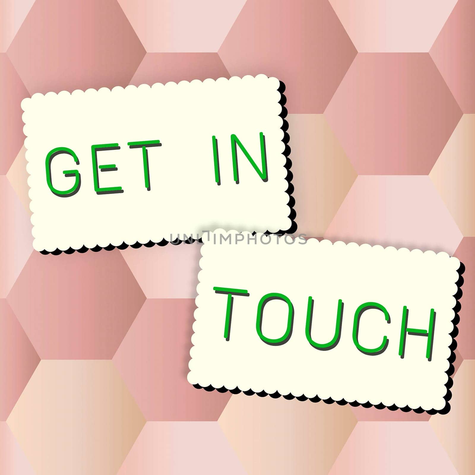 Inspiration showing sign Get In Touch, Business showcase Stay in contact Constant Communication Interaction Bonding