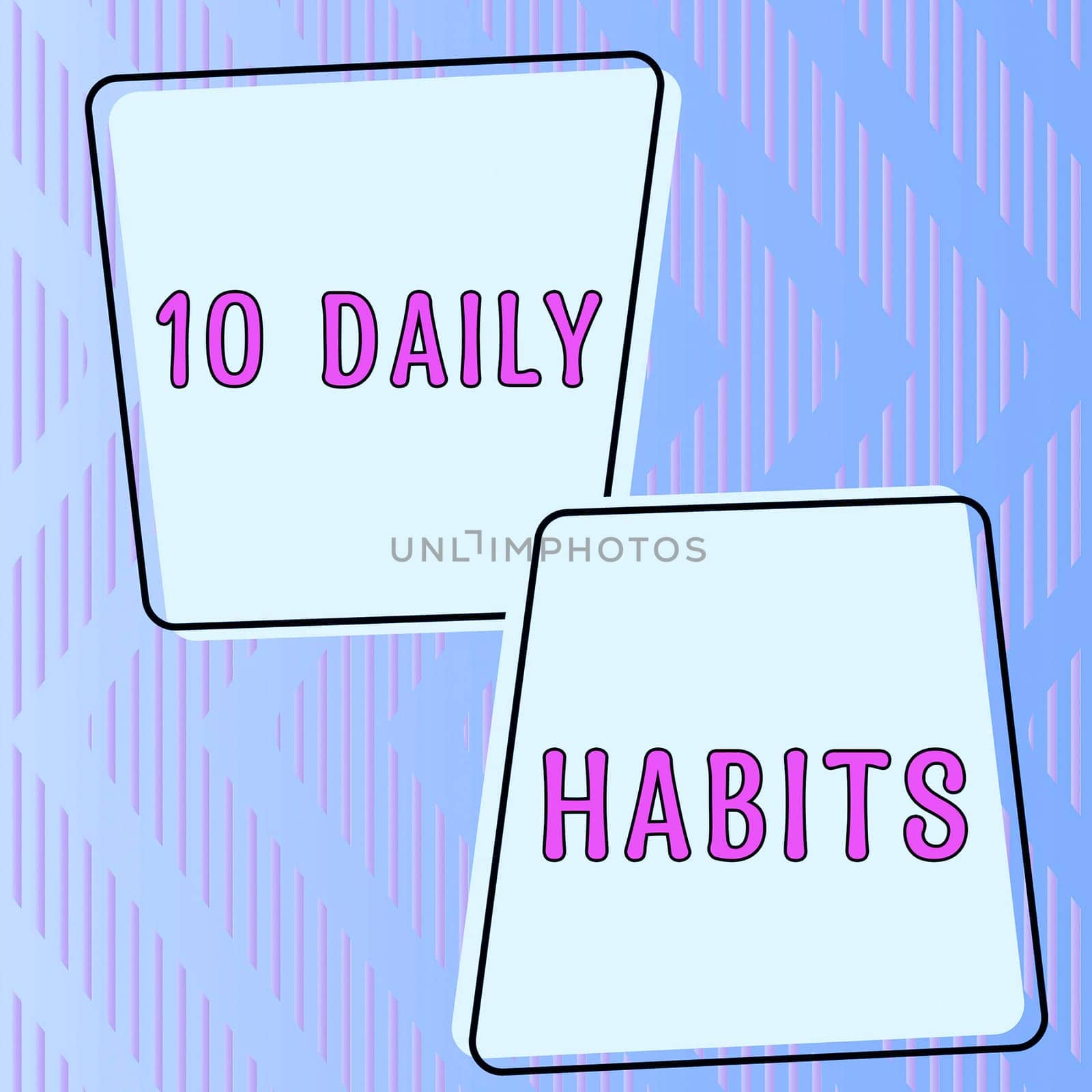 Text caption presenting 10 Daily Habits, Business overview Healthy routine lifestyle Good nutrition Exercises