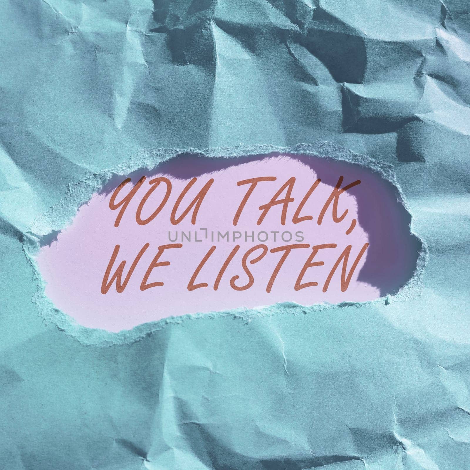 Conceptual caption You Talk, We Listen, Business approach Two Way Communication Motivational Conversation