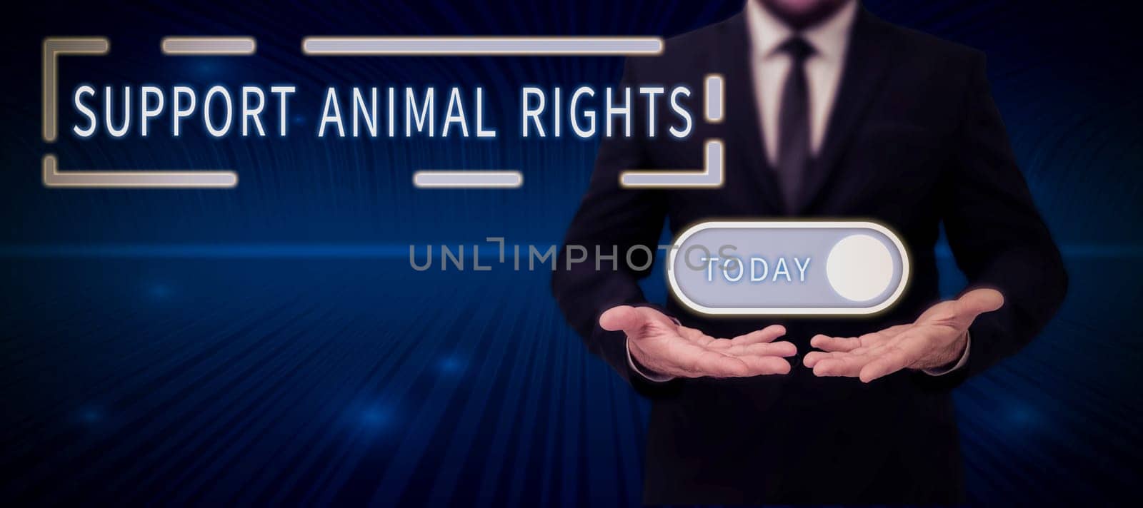 Text sign showing Support Animal Rights, Business showcase protection and proper treatment of all animals