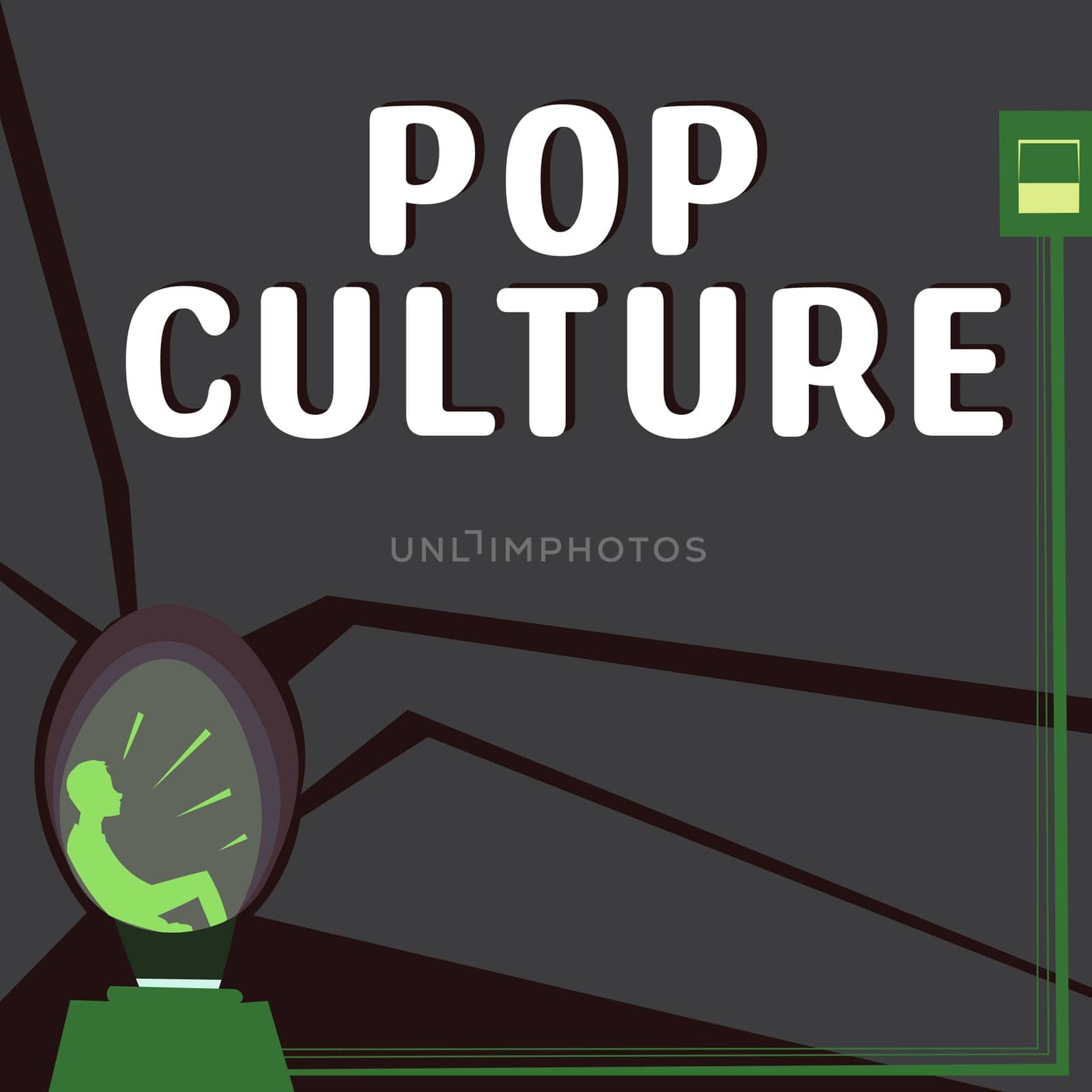 Writing displaying text Pop Culture, Concept meaning describes the lifestyle and tastes of the majority of mostly younger people