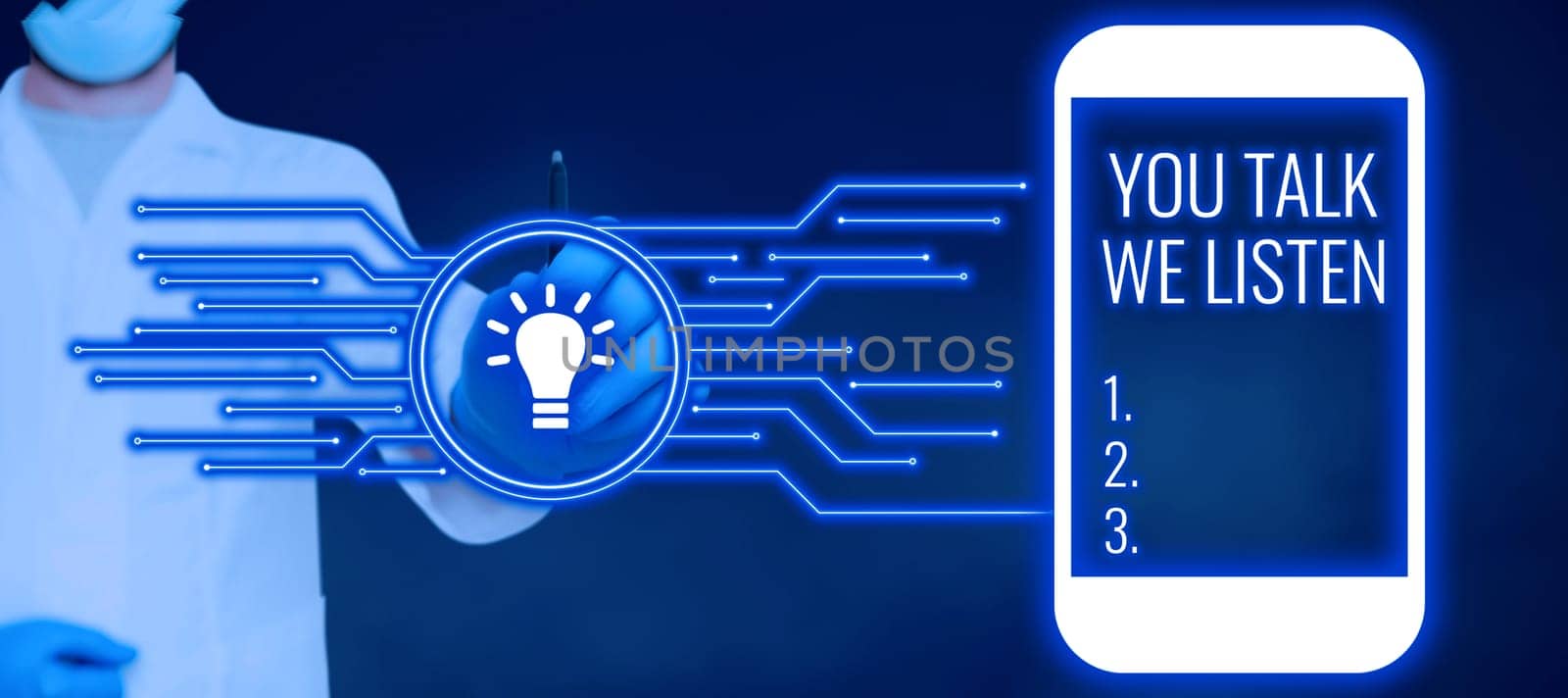 Text showing inspiration You Talk, We Listen, Word for Two Way Communication Motivational Conversation