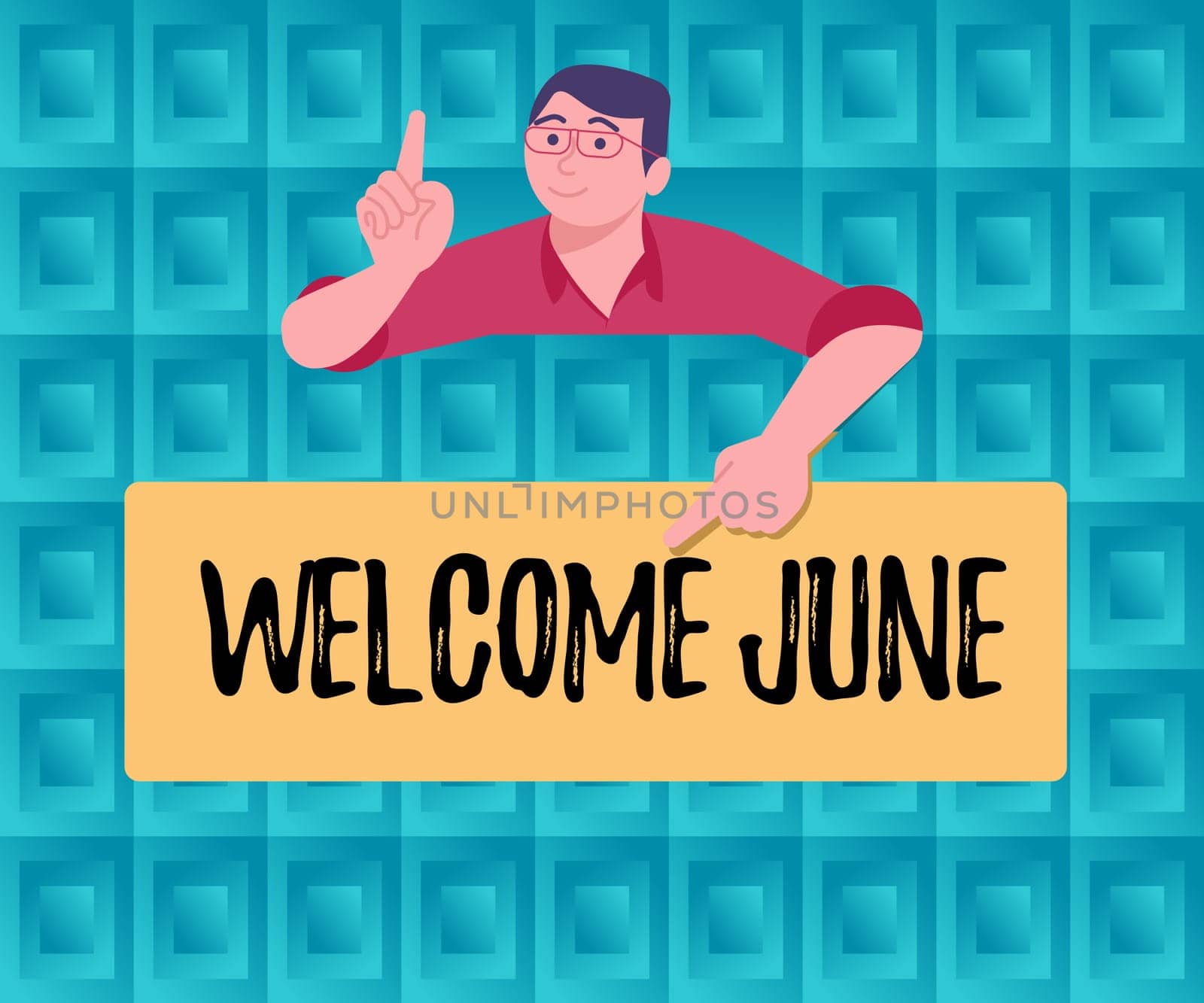 Text showing inspiration Welcome June, Word for Calendar Sixth Month Second Quarter Thirty days Greetings