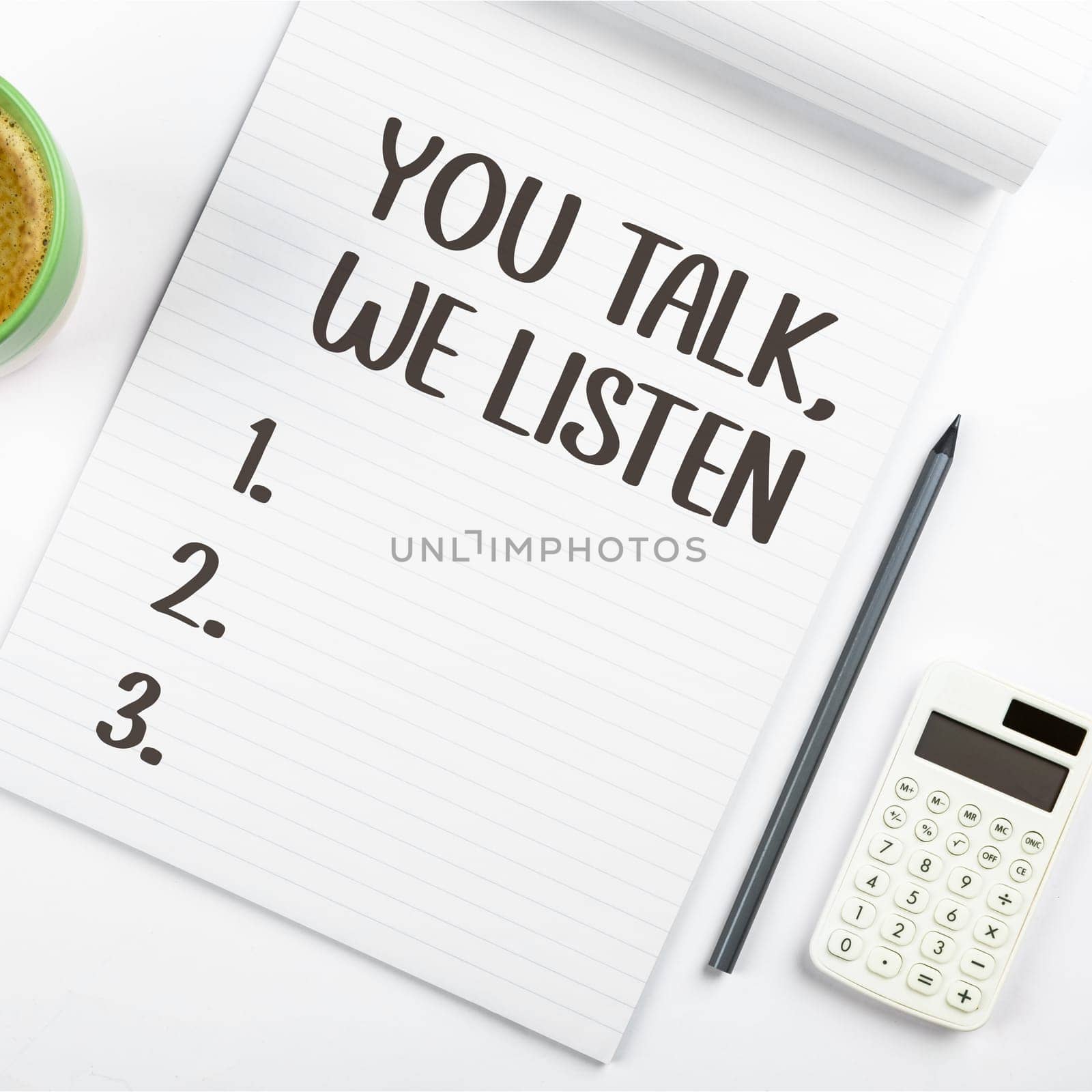 Text caption presenting You Talk, We Listen, Business concept Two Way Communication Motivational Conversation