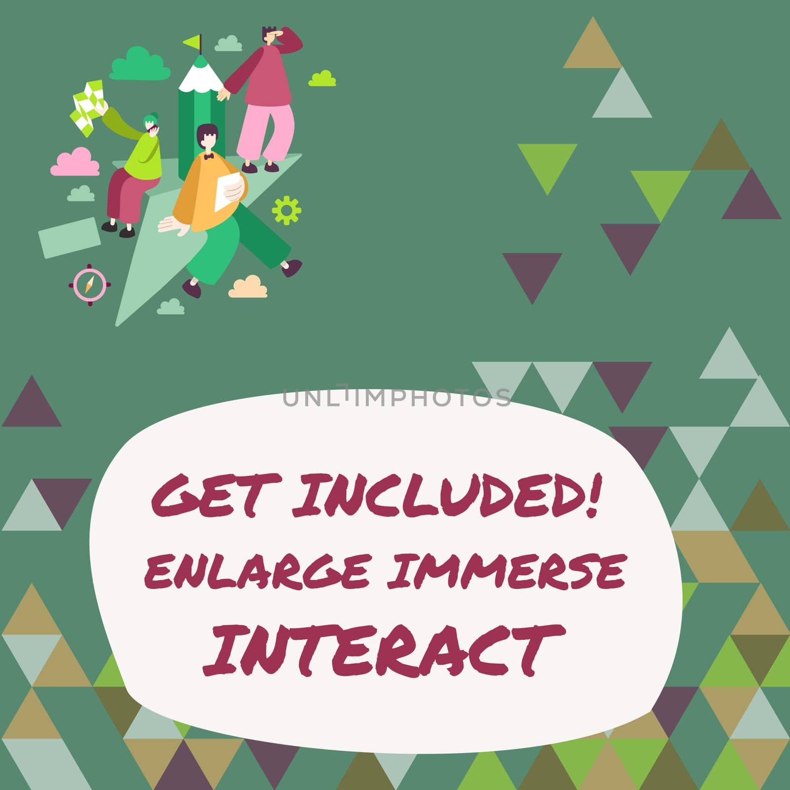 Handwriting text Get Included Enlarge Immerse Interact, Business showcase Stay in contact Constant Communication Interaction Bonding