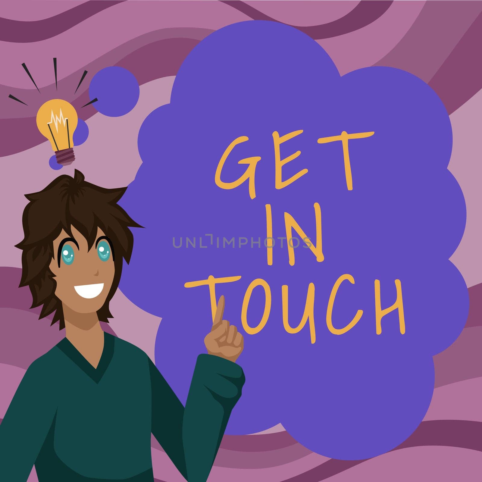 Hand writing sign Get In Touch, Word for Stay in contact Constant Communication Interaction Bonding