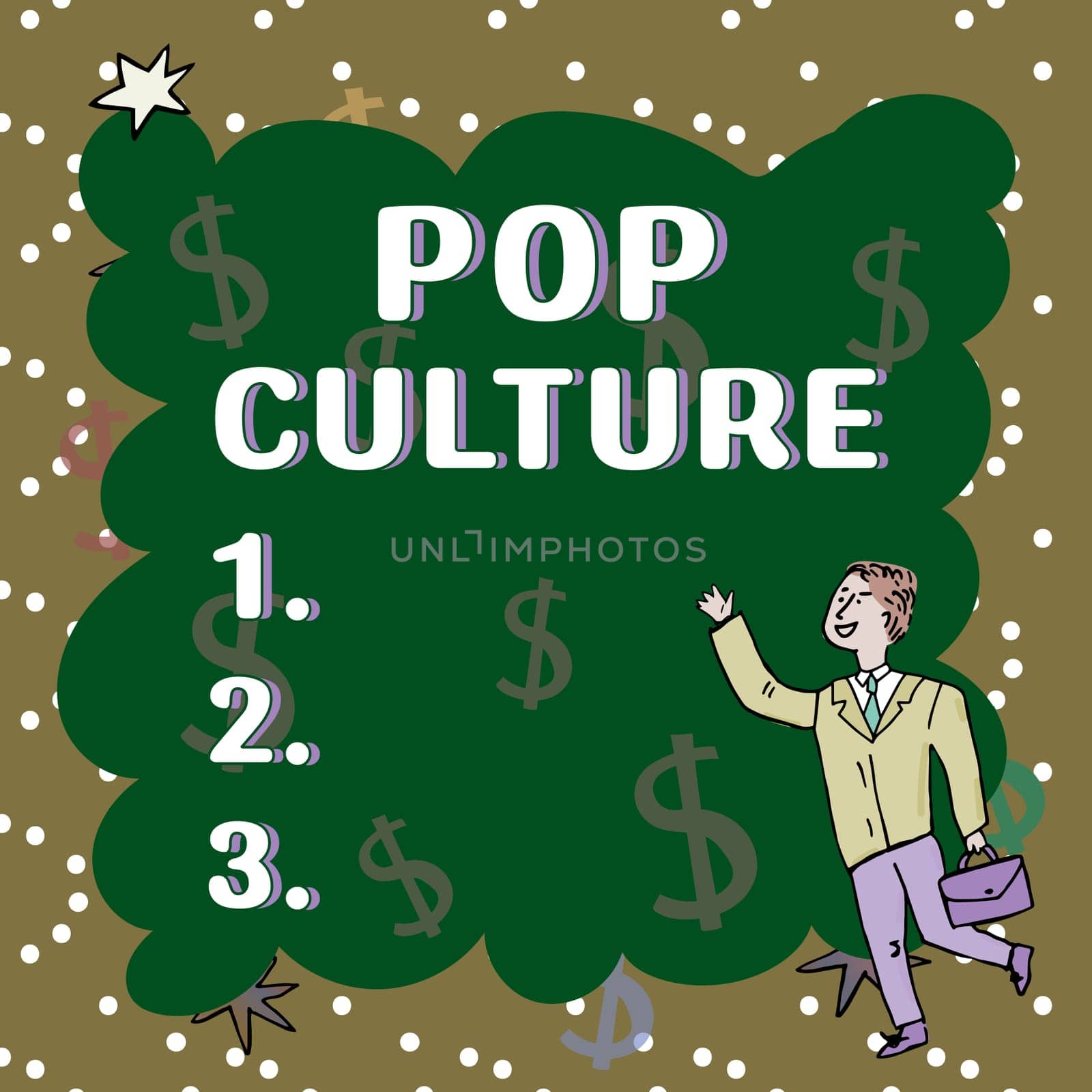 Inspiration showing sign Pop Culture, Business showcase describes the lifestyle and tastes of the majority of mostly younger people