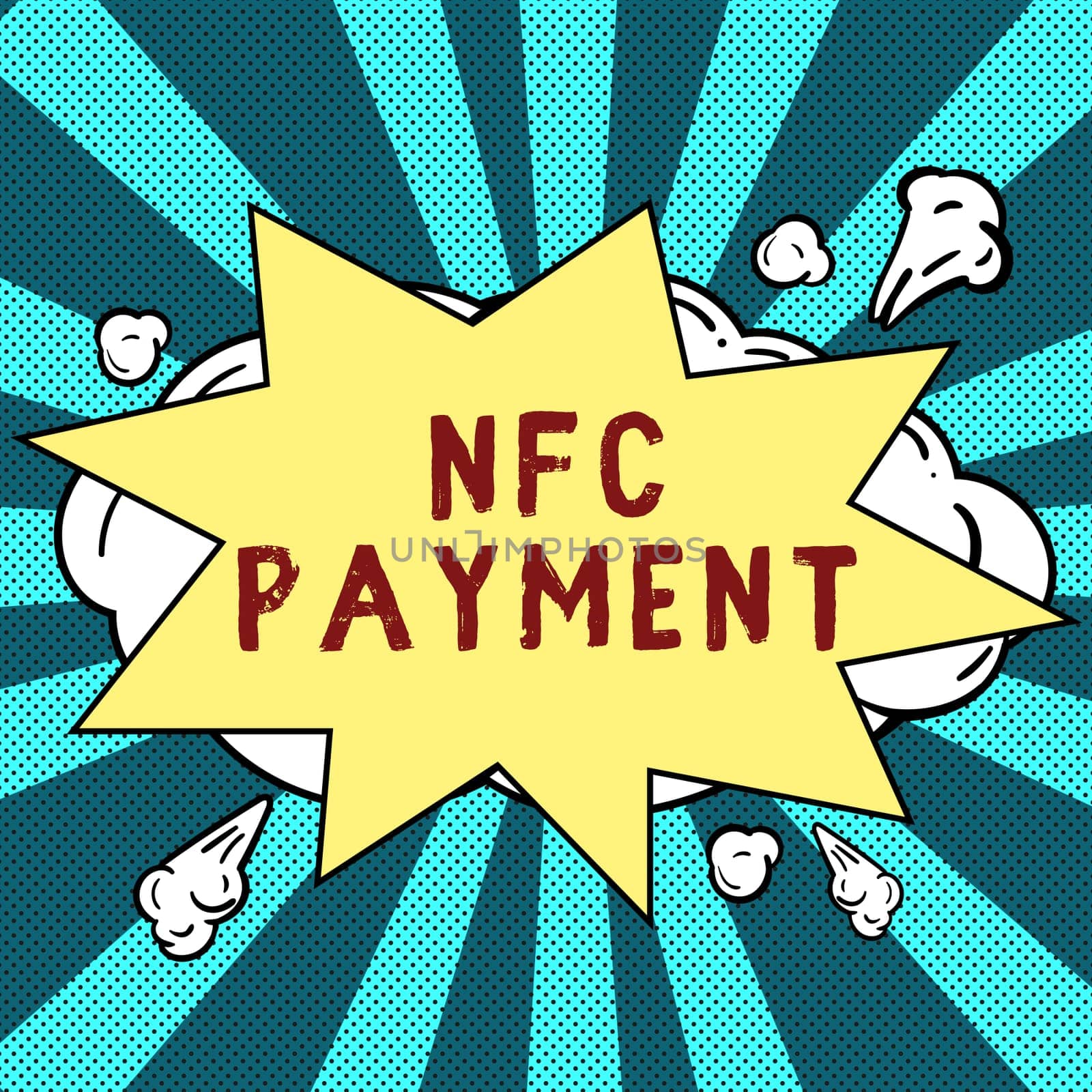 Sign displaying Nfc Payment, Business approach contactless payment that use near-field communication technology