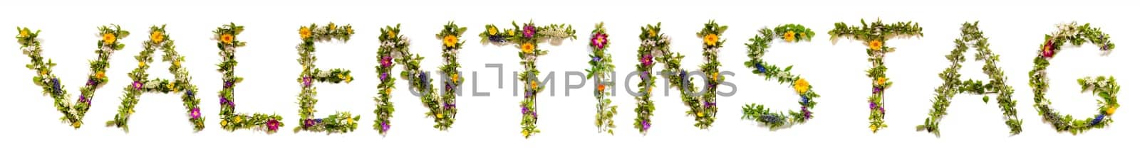 Blooming Flower Letters Building German Word Valentinstag Means Valentines Day. Summer And Spring Season Blossoms And Flower Lei.