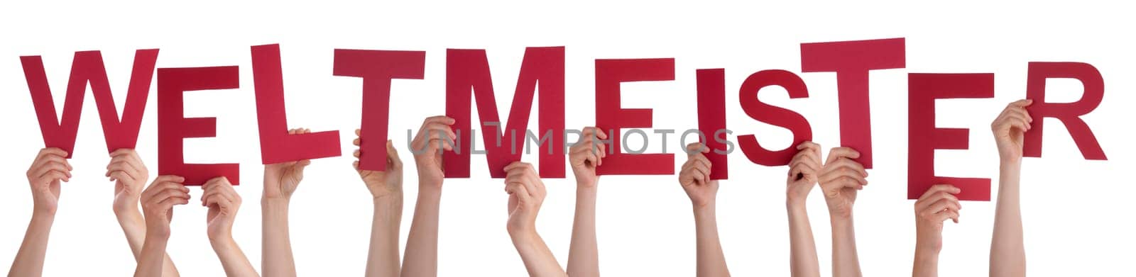 People Hands Holding Colorful German Word Weltmeister Means World Champion. White Isolated Background