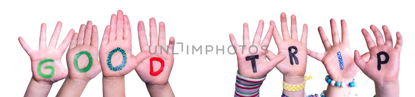 Children Hands Building Colorful English Word Good Trip. Isolated White Background.