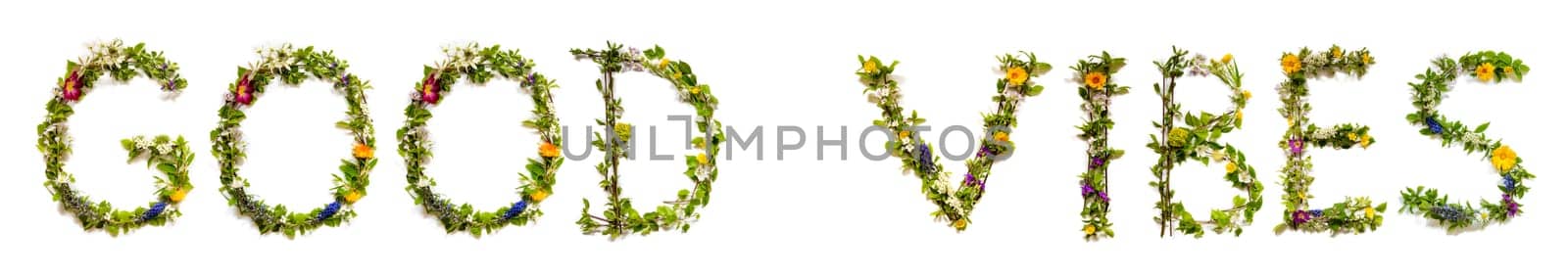 Blooming Flower Letters Building English Text Good Vibes. Summer And Spring Season Blossoms And Flower Lei.