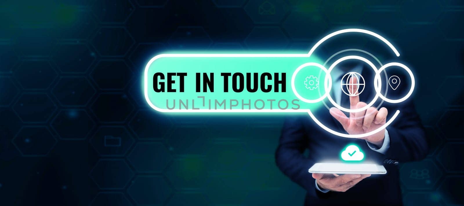 Sign displaying Get In Touch, Internet Concept Stay in contact Constant Communication Interaction Bonding