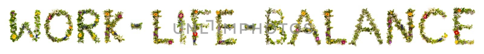 Blooming Flower Letters Building English Word Work Life Balance. Summer And Spring Season Blossoms And Flower Lei.