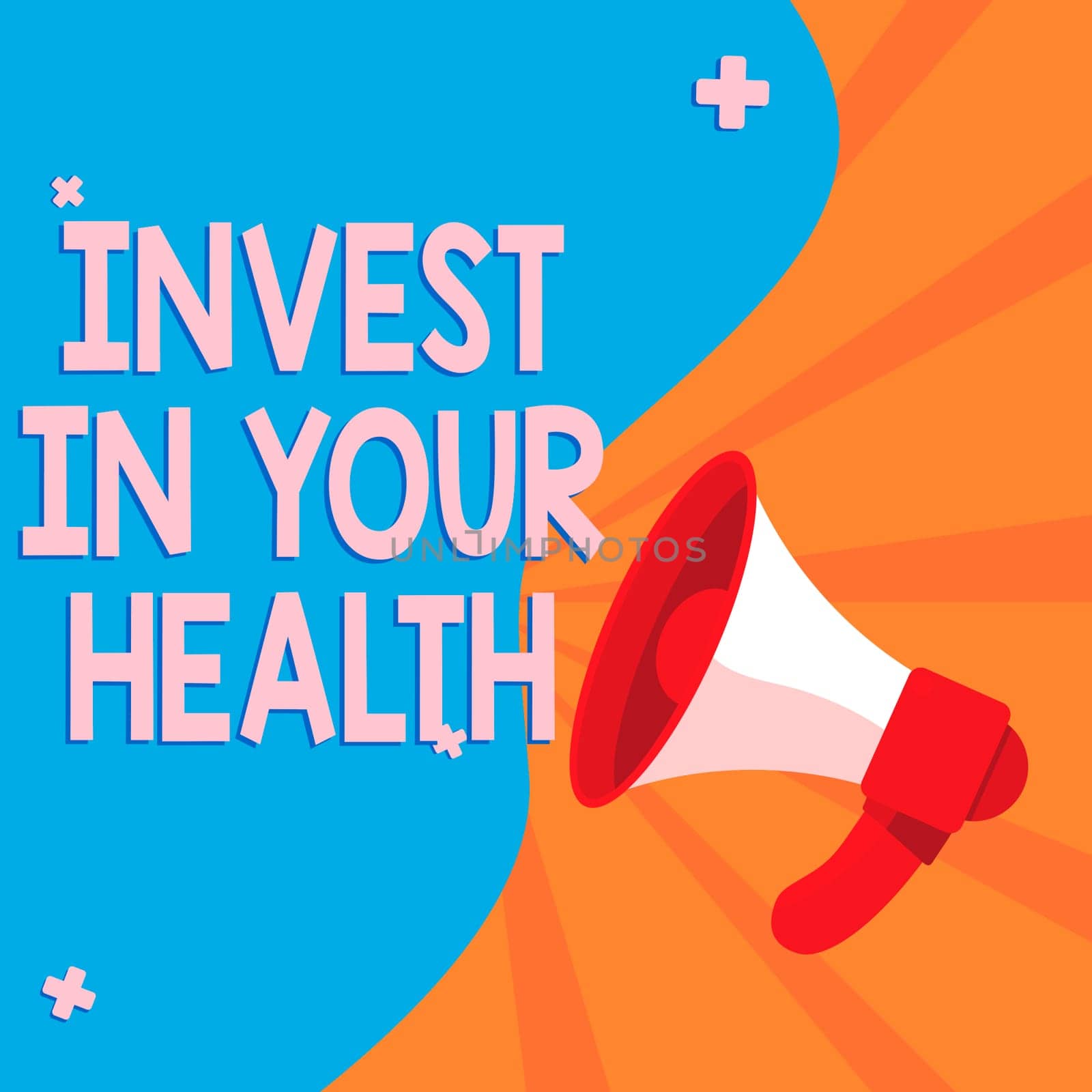 Sign displaying Invest In Your Health, Word for Live a Healthy Lifestyle Quality Food for Wellness