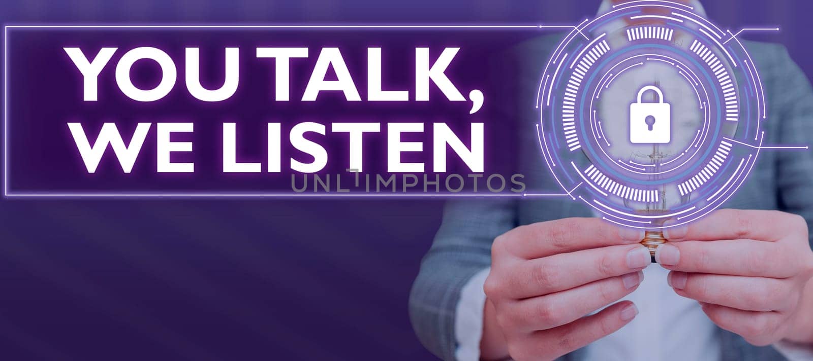 Text sign showing You Talk, We Listen, Word Written on Two Way Communication Motivational Conversation