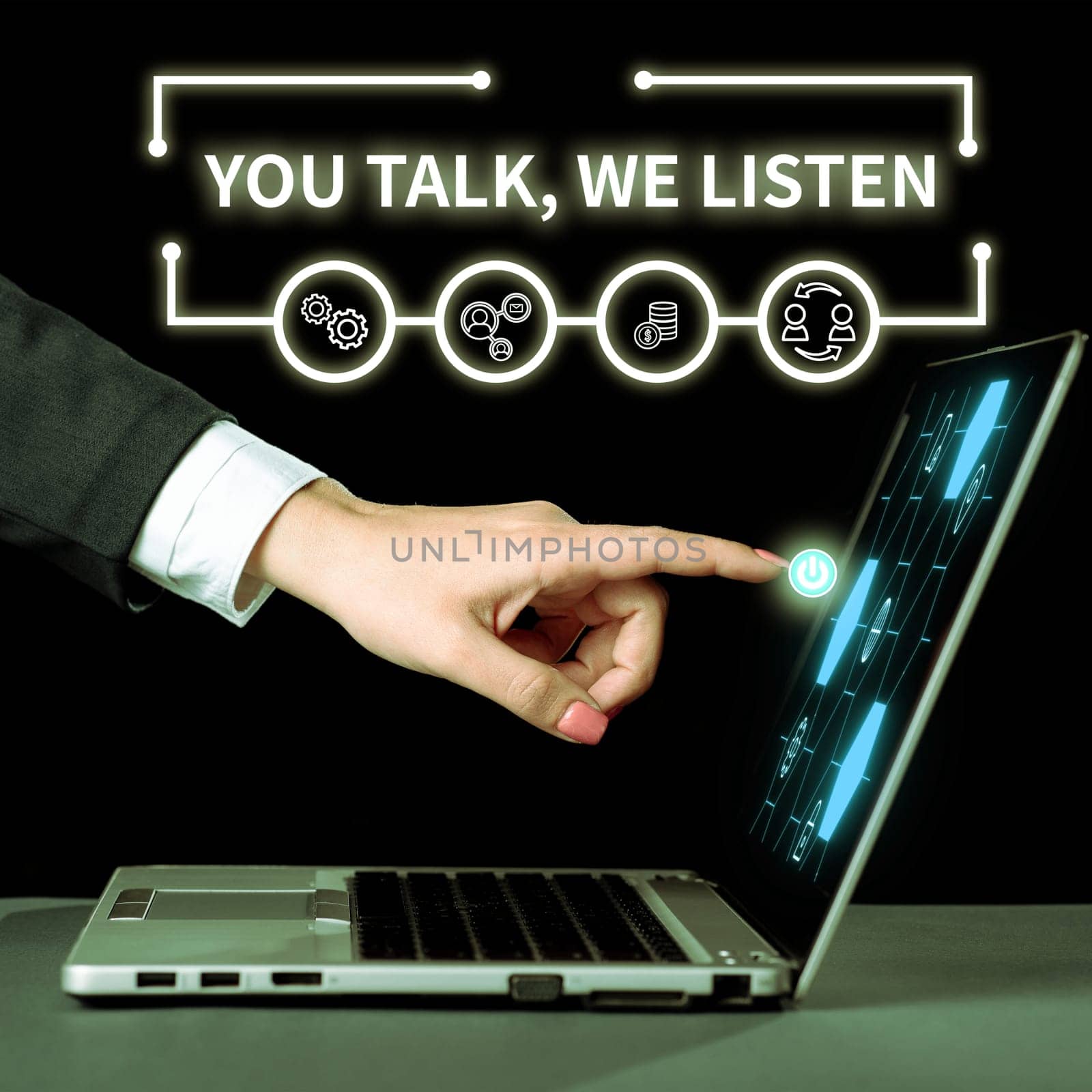 Inspiration showing sign You Talk, We Listen, Conceptual photo Two Way Communication Motivational Conversation
