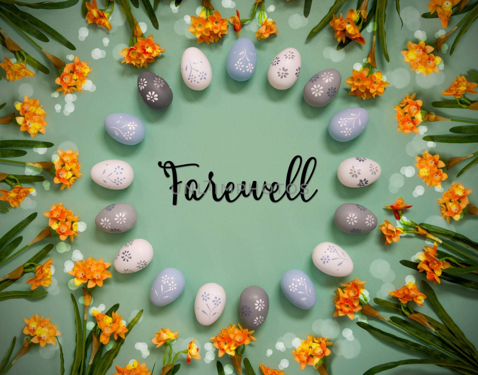 Flat Lay With English Text Farewell. Easter Egg Decoration With Orange Spring Flowers. Light Green Paper Background With Bright And Shiny Light Effect.