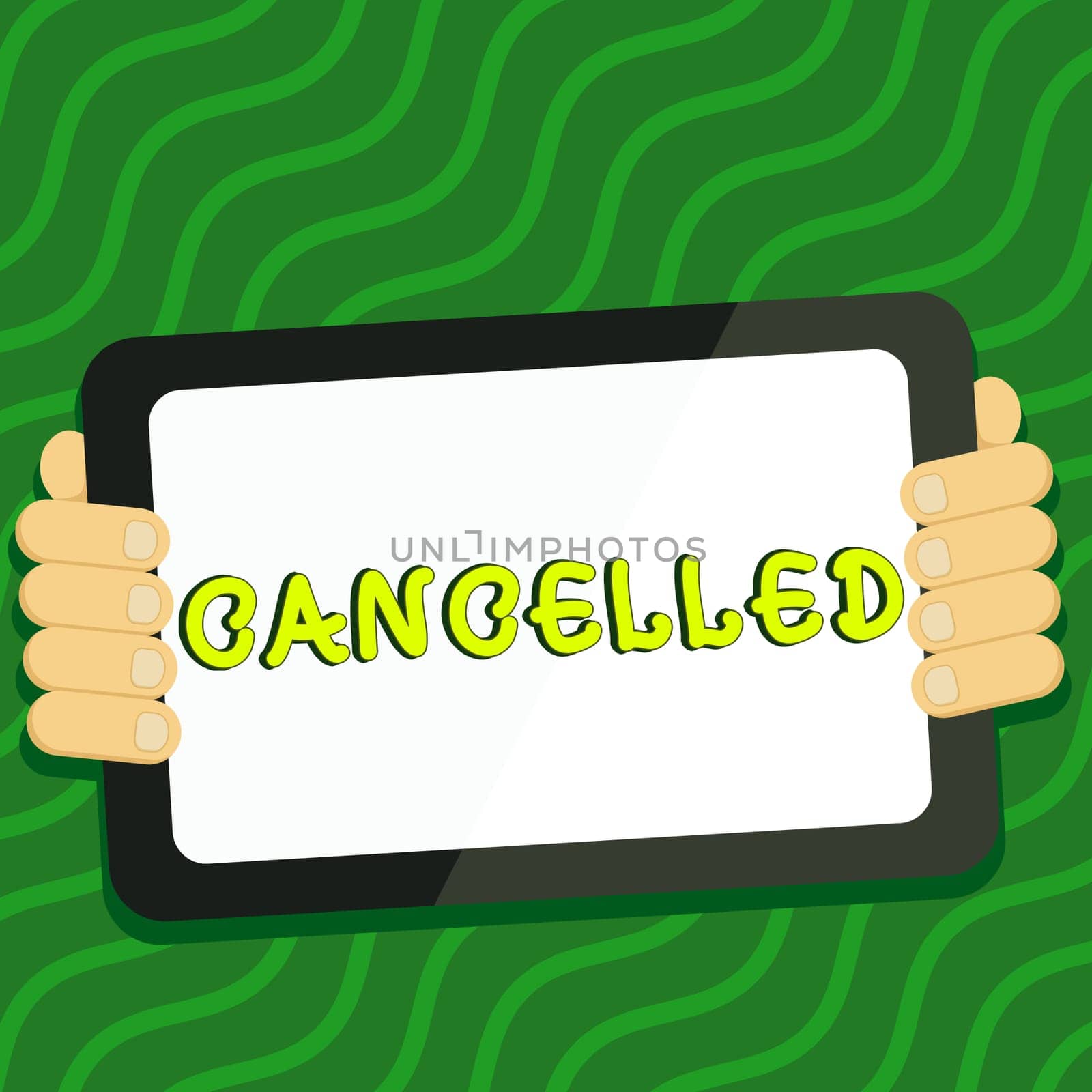 Text showing inspiration Cancelled, Internet Concept decide or announce that planned event will not take place