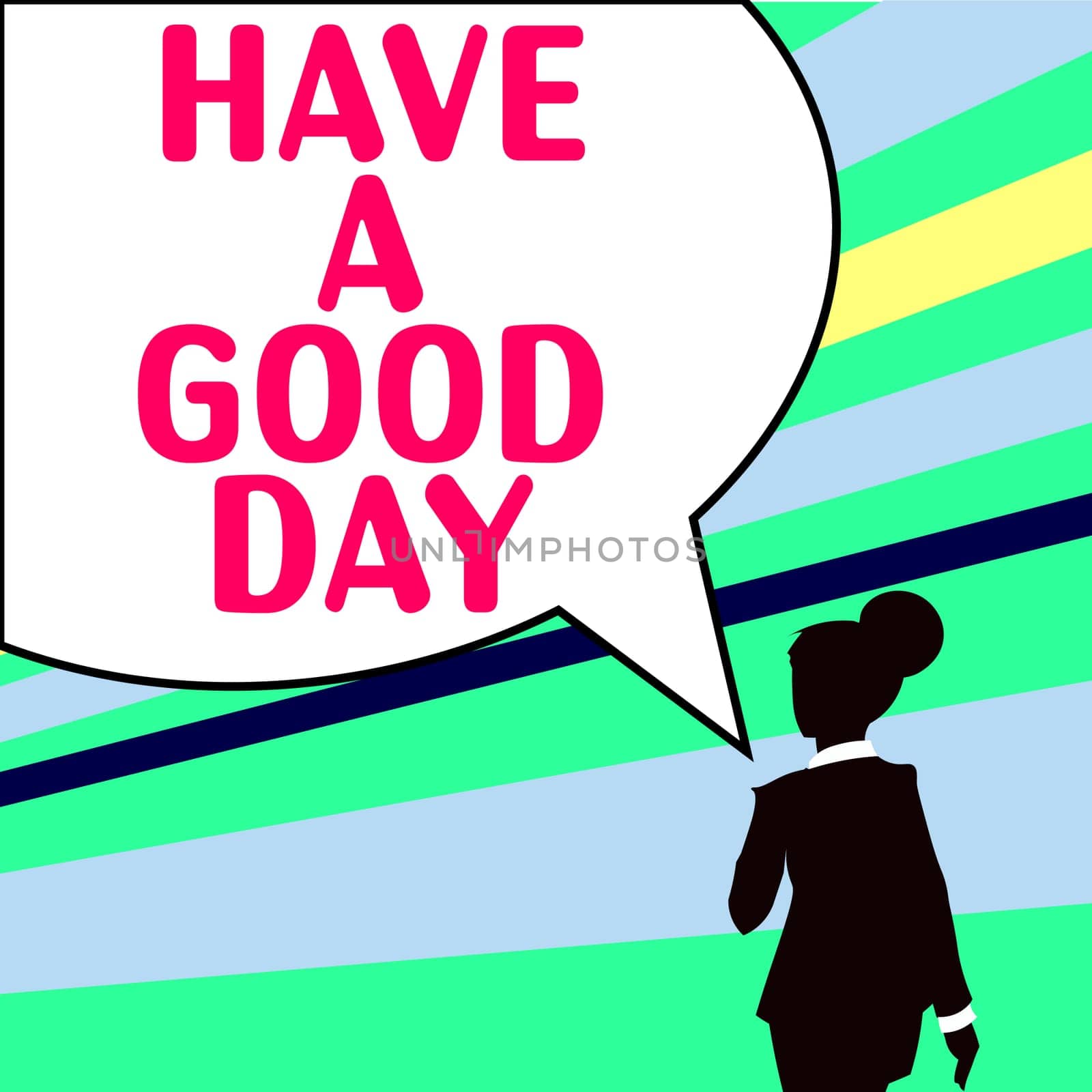 Conceptual caption Have A Good Day, Concept meaning Nice gesture positive wishes Greeting Enjoy Be happy