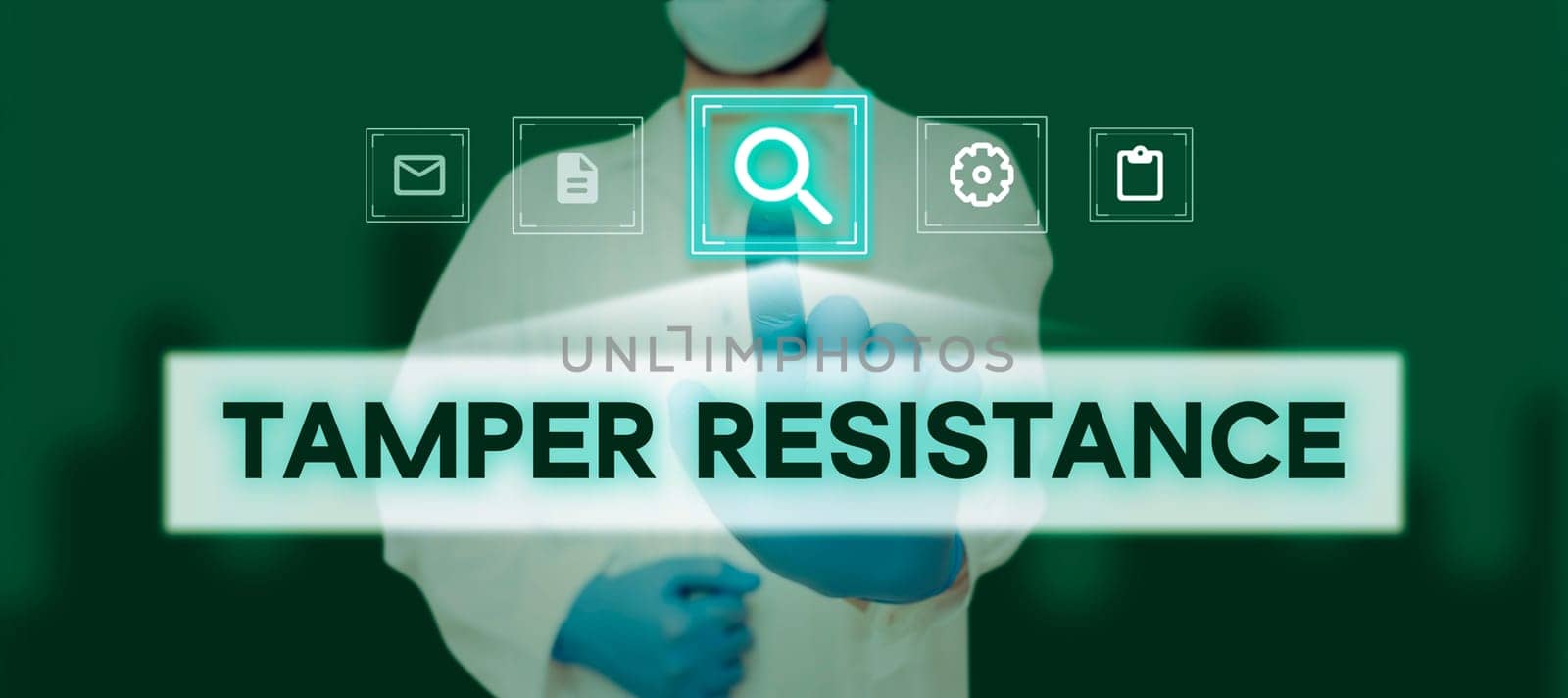 Inspiration showing sign Tamper Resistance, Business approach resilent to physical harm, threats, intimidation, or corrupt persuasion