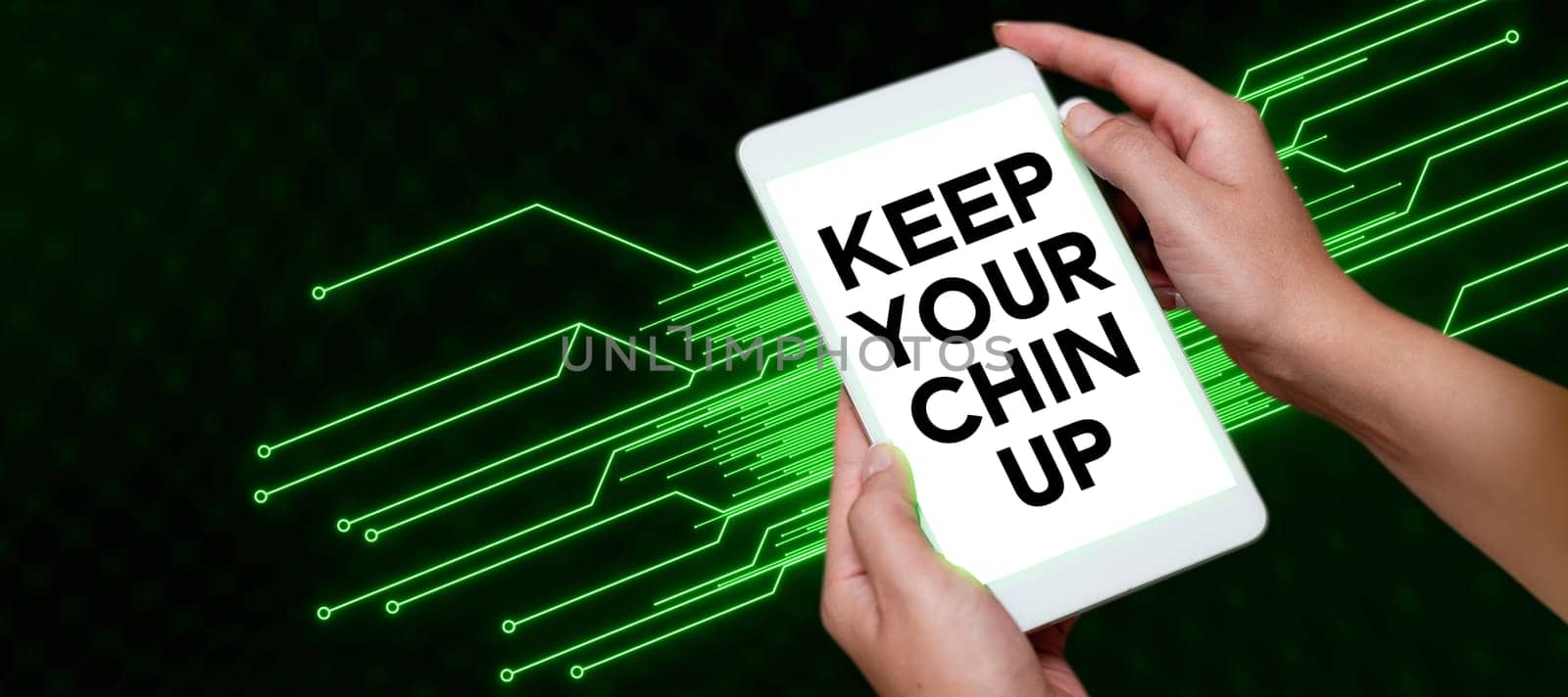 Conceptual display Keep Your Chin Up, Business showcase Remain cheerful in difficult circumstances High Spirit