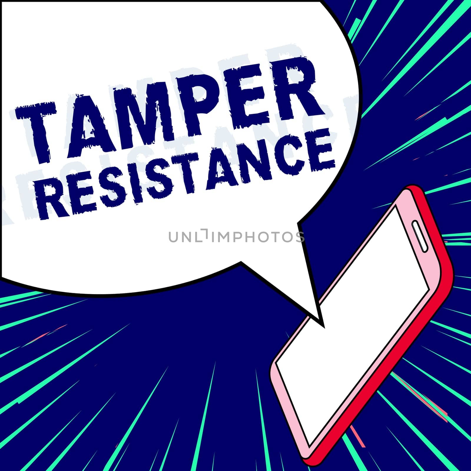 Conceptual display Tamper Resistance, Word for resilent to physical harm, threats, intimidation, or corrupt persuasion