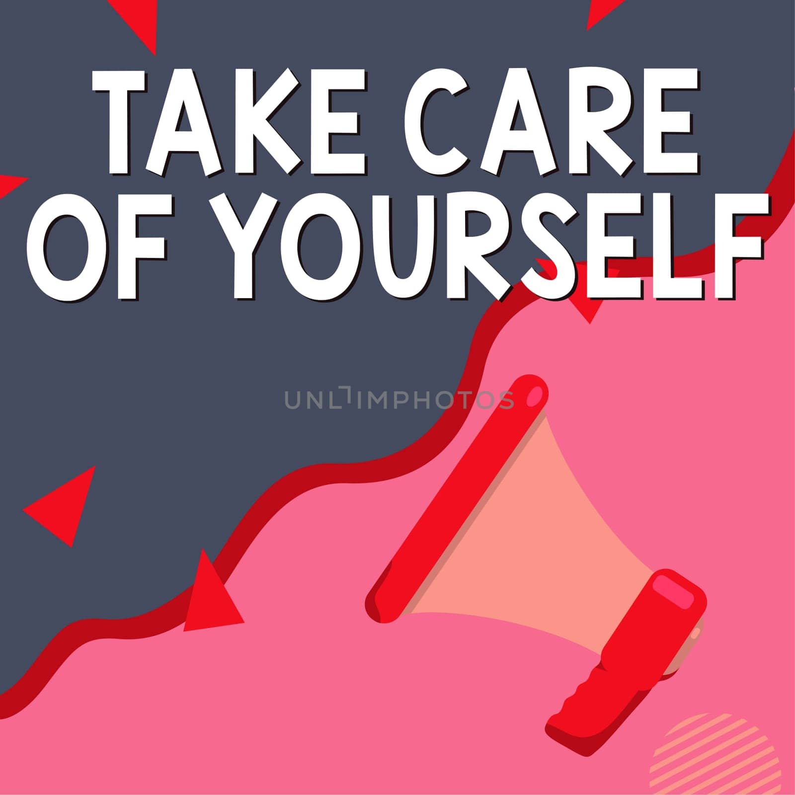 Hand writing sign Take Care Of Yourself, Concept meaning a polite way of ending a get-together or conversation