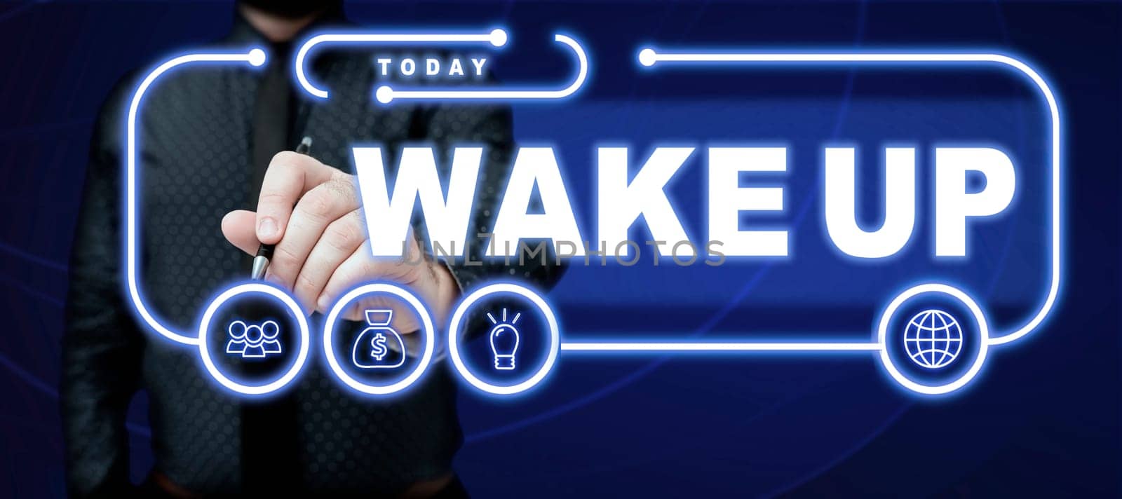 Sign displaying Wake Up, Word for an instance of a person waking up or being woken up Rise up