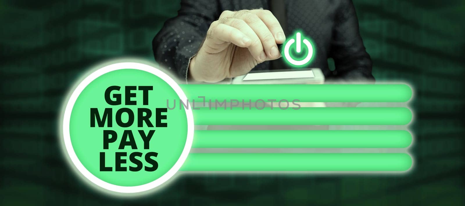 Text sign showing Get More Pay Less, Business approach big sale offer discounts promotion savings in purchasing