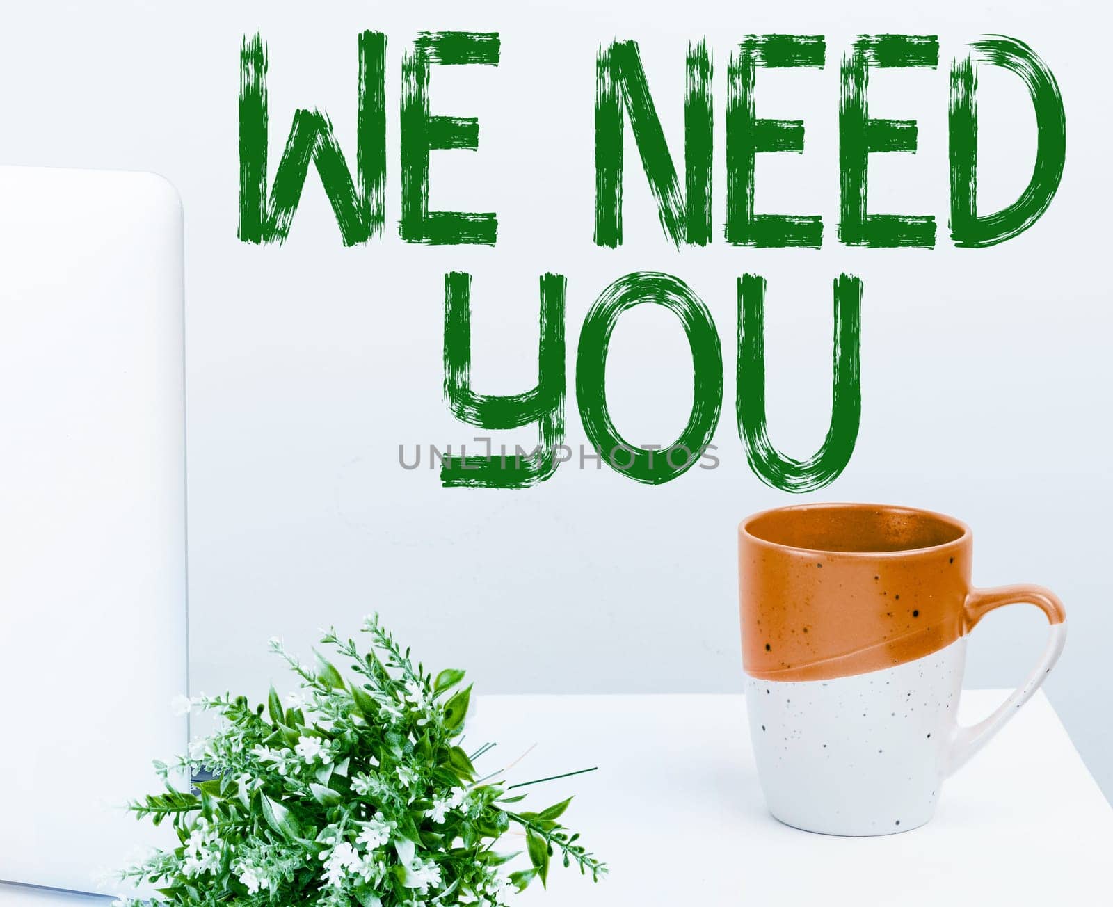 Hand writing sign We Need You, Word for Company wants to hire Vacancy Looking for talents Job employment