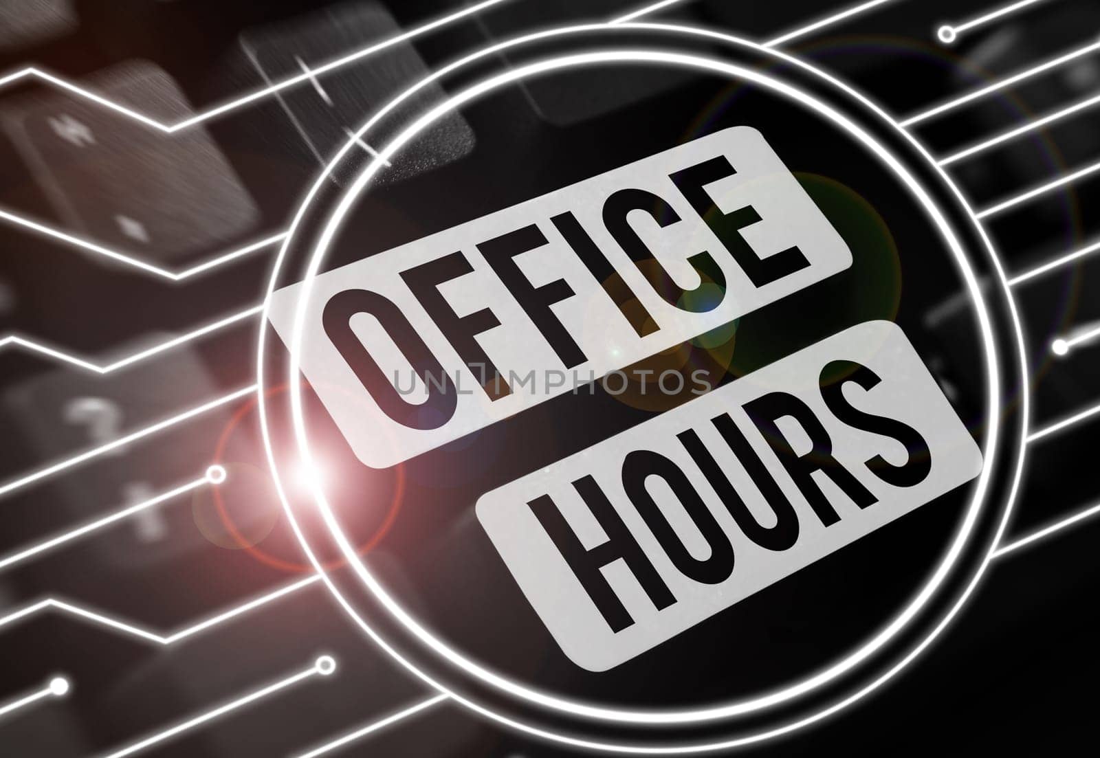 Writing displaying text Office Hours, Business overview The hours which business is normally conducted Working time