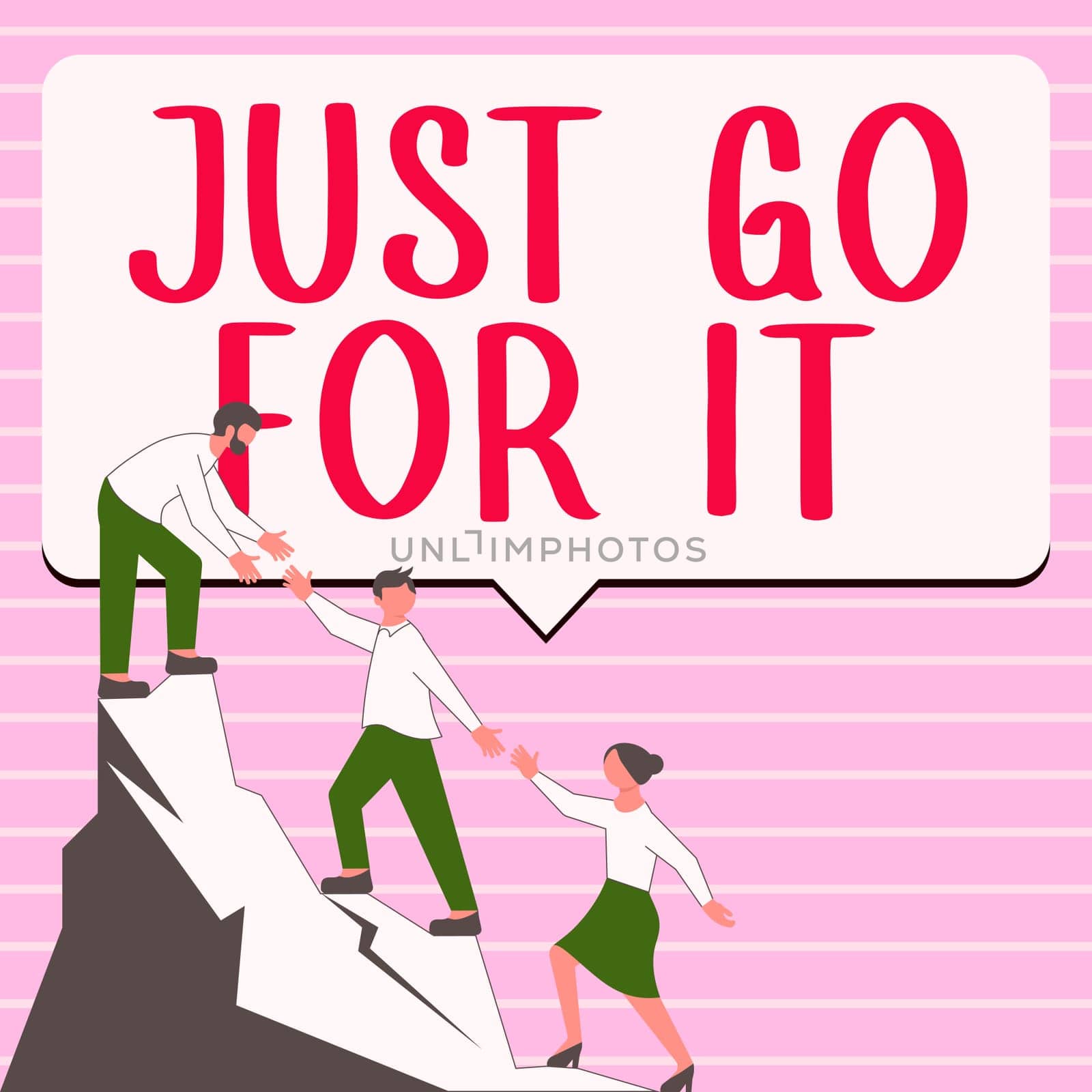 Handwriting text Just Go For It, Business overview Motivation for starting doing something Have discipline