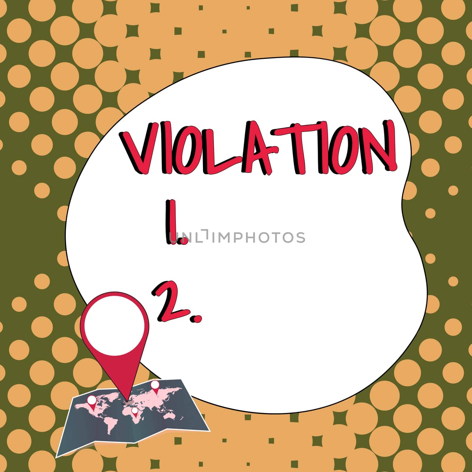 Writing displaying text Violation, Business idea an infringement of established rules or laws