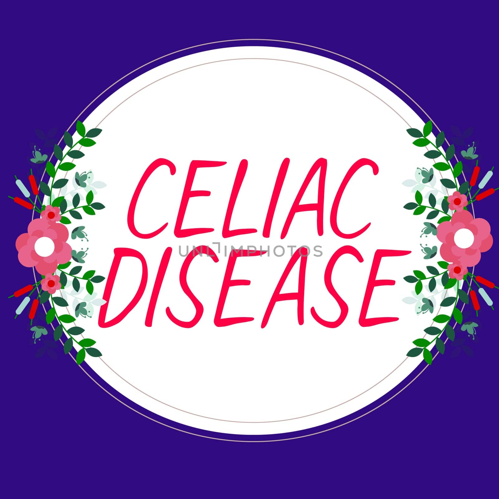 Conceptual display Celiac Disease, Business concept Small intestine is hypersensitive to gluten Digestion problem
