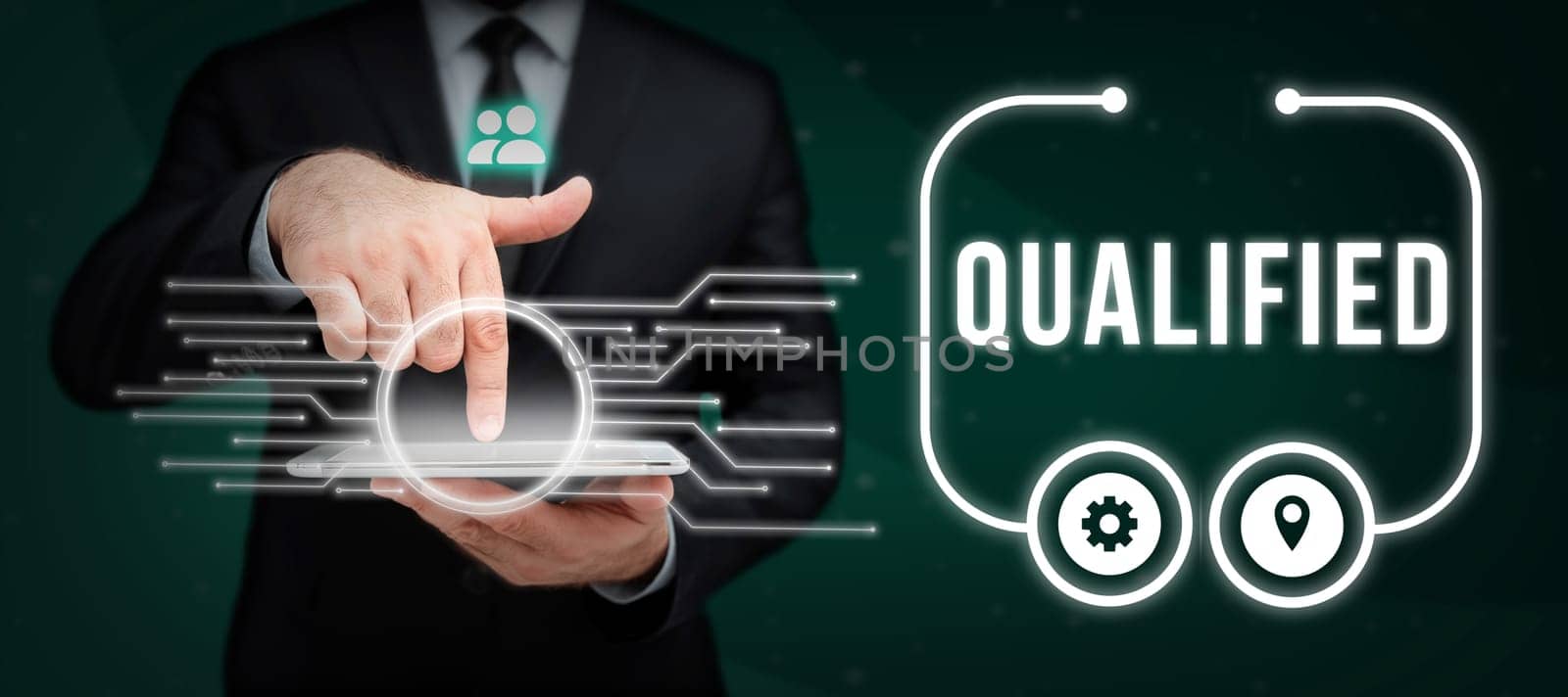 Text sign showing Qualified, Word Written on Officially trained to perform a particular job Certified