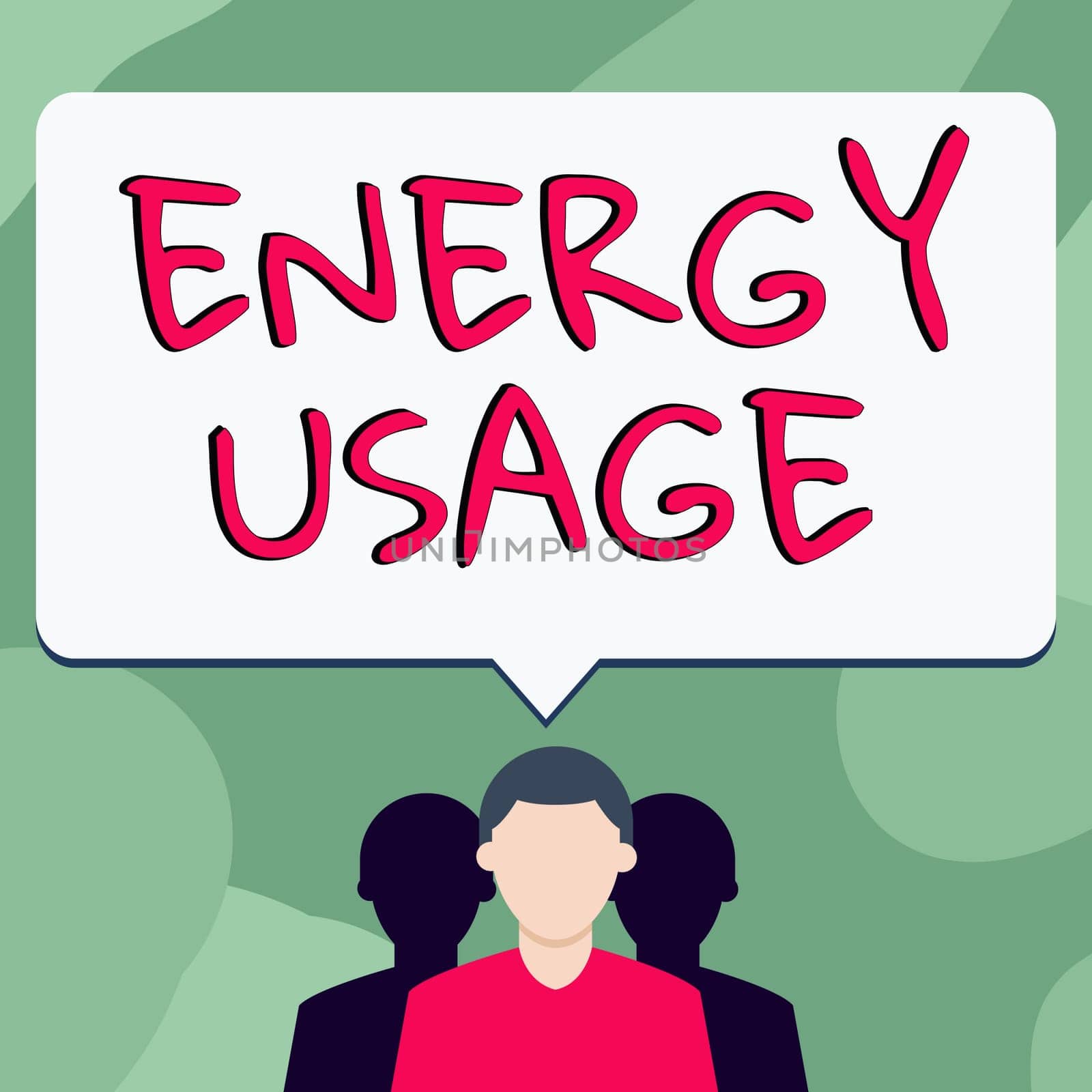 Conceptual caption Energy Usage, Business concept Amount of energy consumed or used in a process or system
