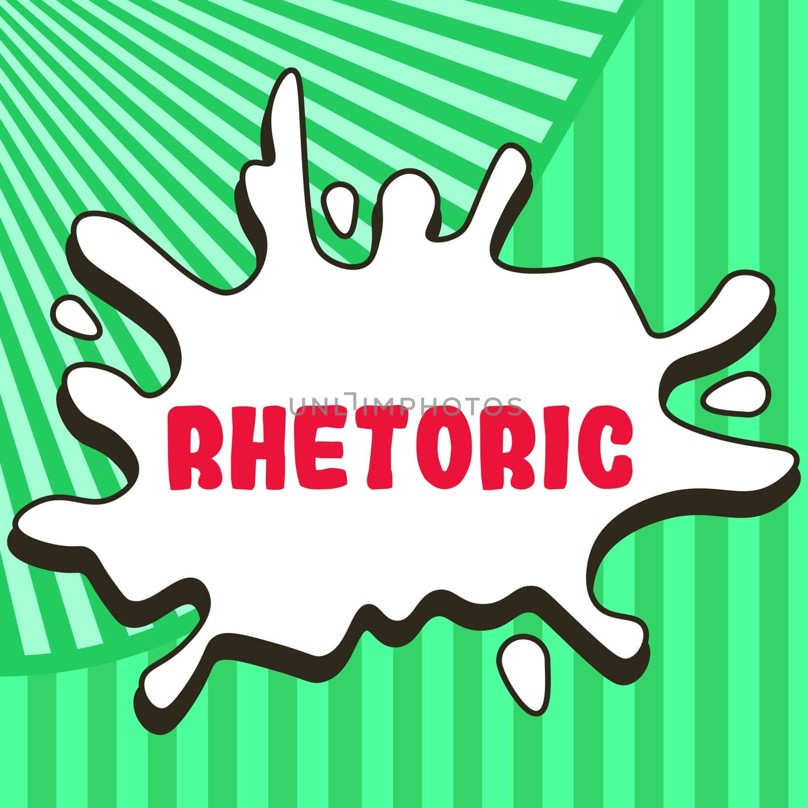 Writing displaying text Rhetoric, Word Written on study of writing or speaking as mean of communication or persuasion