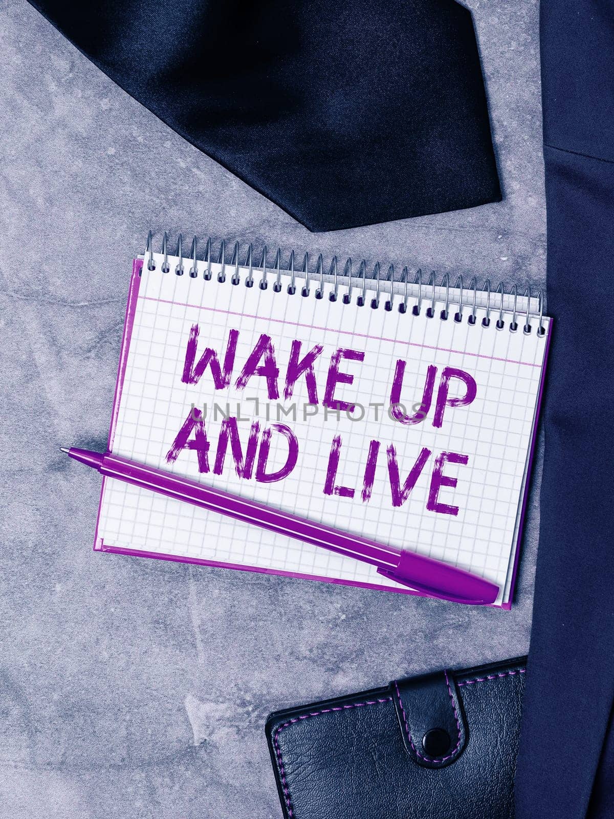 Handwriting text Wake Up And Live, Word for Motivation inspiration encouragement for being great