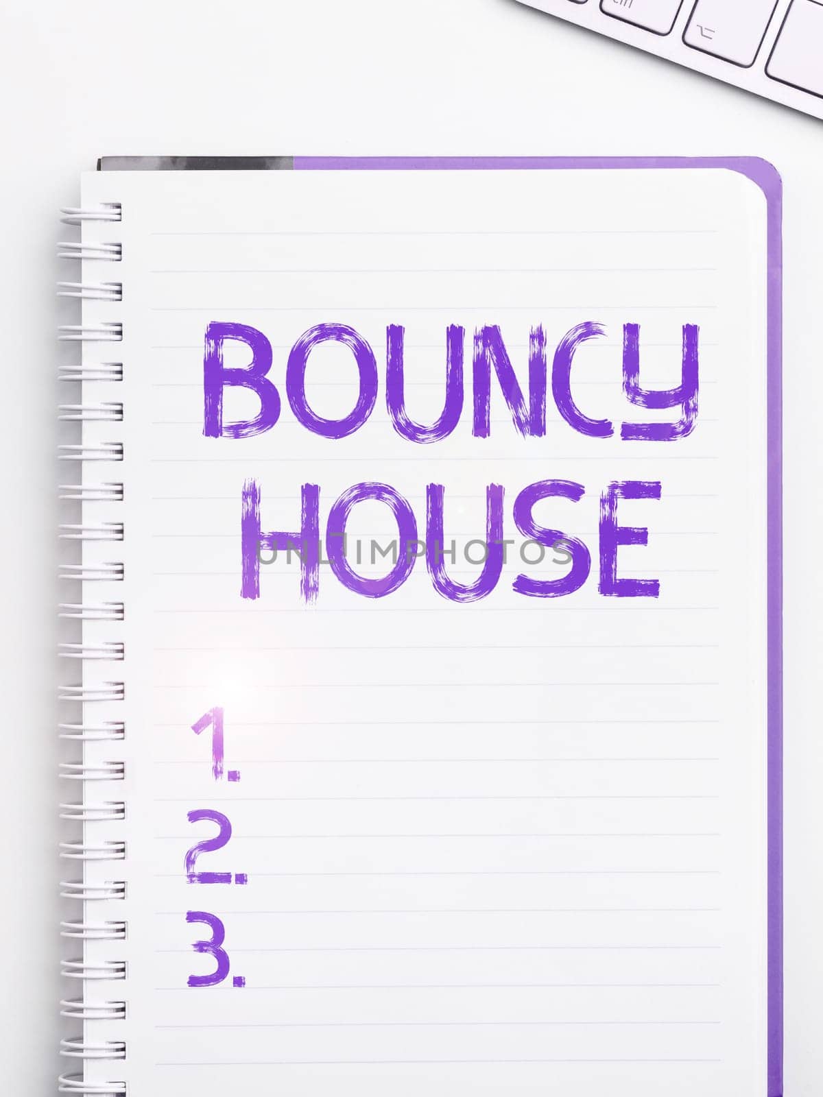 Text sign showing Bouncy House, Business showcase Automated program that runs over the Internet Artificial intelligence