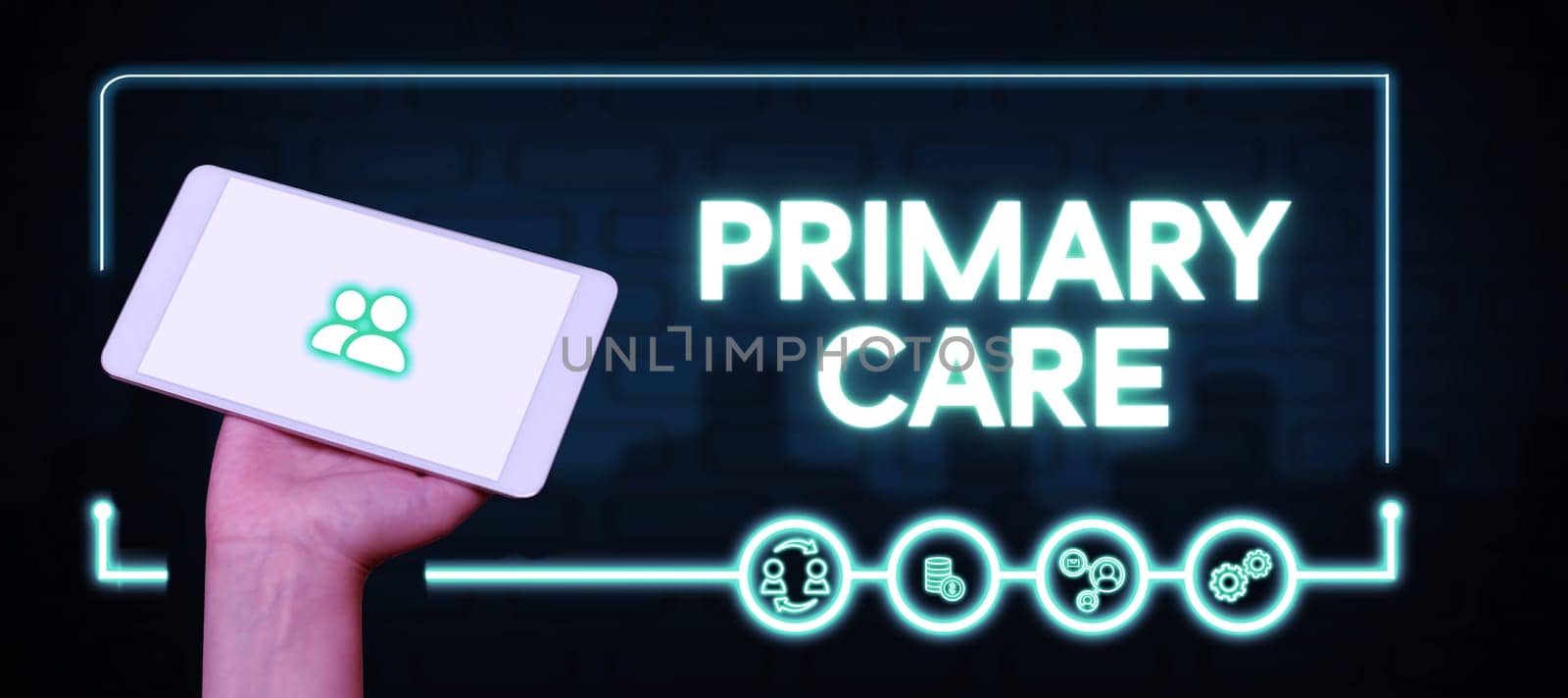 Inspiration showing sign Primary Care, Business overview health care provided by medical practitioner, pediatrician, or nurse