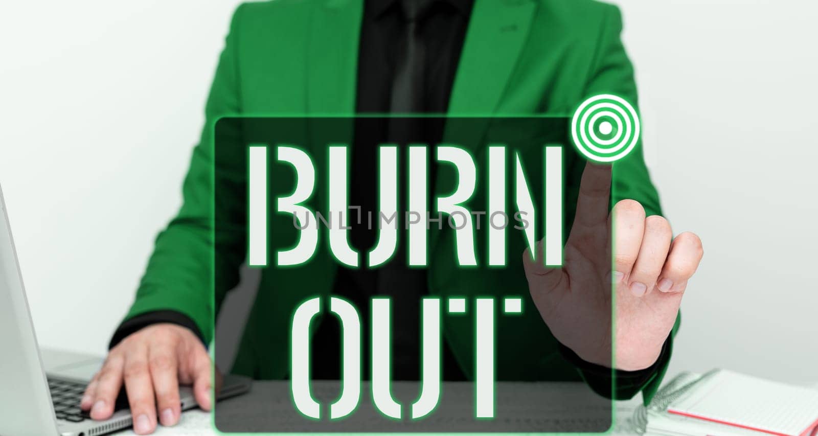 Hand writing sign Burn Out, Business concept Feeling of physical and emotional exhaustion Chronic fatigue