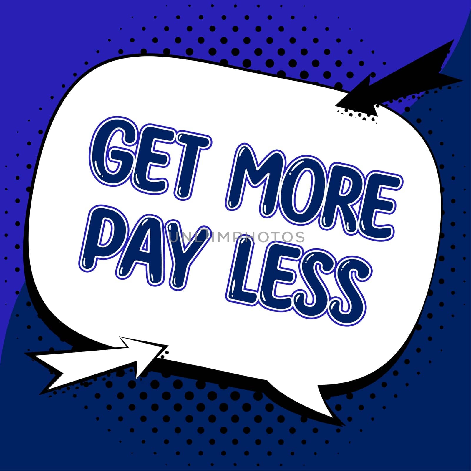 Conceptual caption Get More Pay Less, Word for big sale offer discounts promotion savings in purchasing