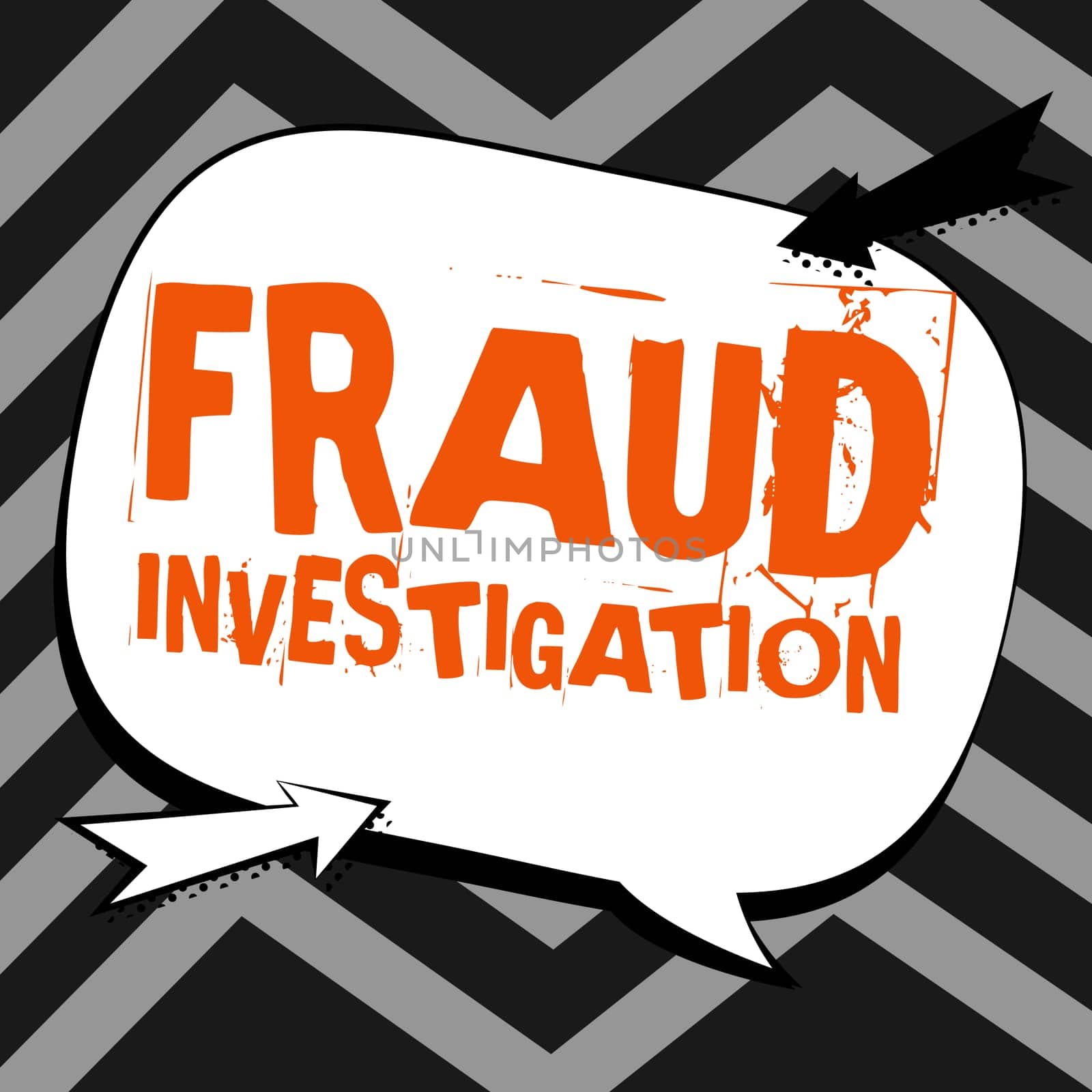 Sign displaying Fraud Investigation, Business showcase process of determining whether a scam has taken place