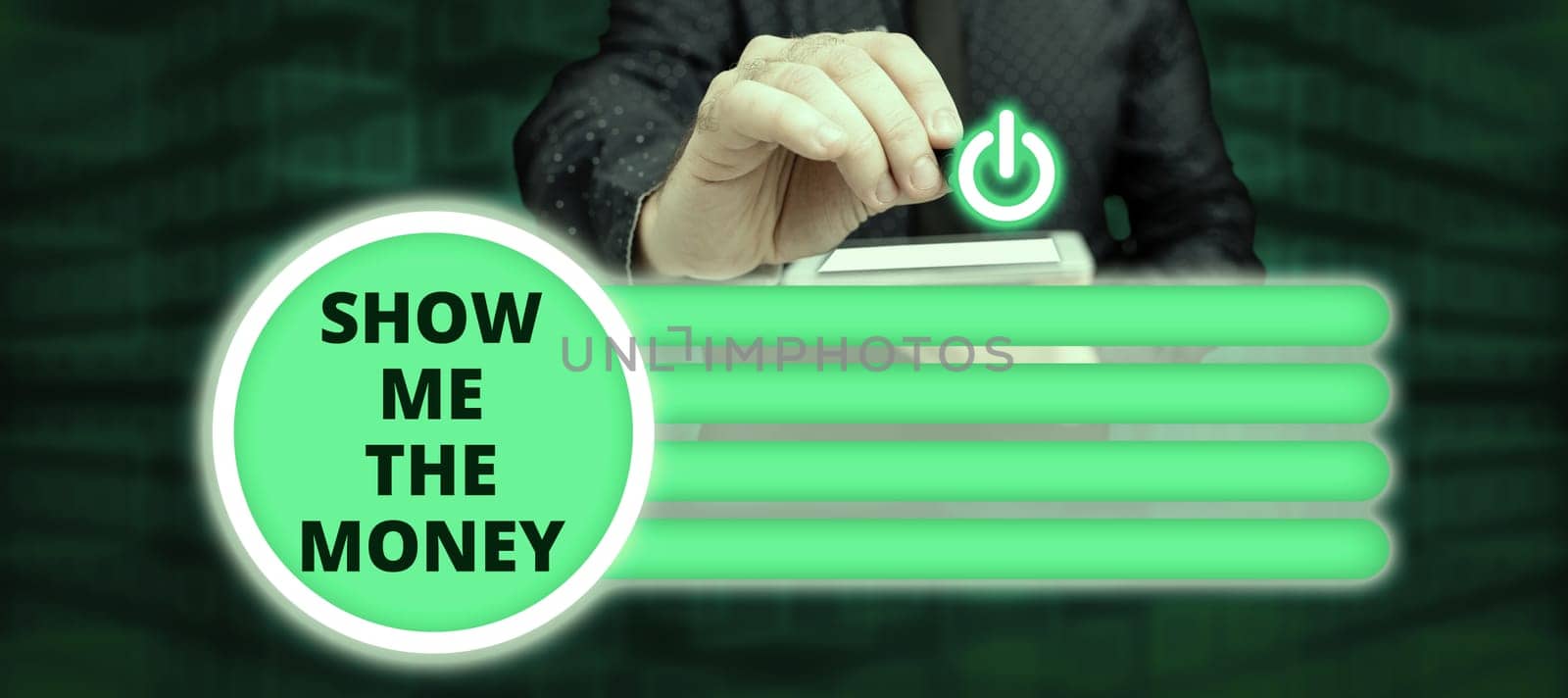 Inspiration showing sign Show Me The Money, Internet Concept Showing the cash before purchasing or making invests